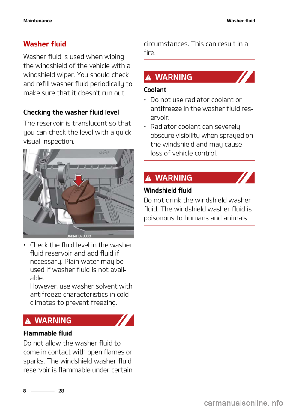 KIA SORENTO HYBRID 2022  Owners Manual �.�B�J�O�U�F�O�B�O�D�F
��
�
�8�B�T�I�F�S��G�M�V�J�E
�8�B�T�I�F�S��G�M�V�J�E
�8�B�T�I�F�S��G�M�V�J�E��J�T��V�T�F�E��X�I�F�O��X�J�Q�J�O�H�
�U�I�F��X�J�O�E�T�I�J�F�M�E��P�G��U�I�F��W�F�I�J