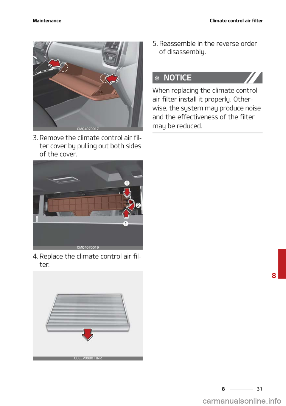 KIA SORENTO HYBRID 2022  Owners Manual ��
�
�
�.�B�J�O�U�F�O�B�O�D�F�$�M�J�N�B�U�F��D�P�O�U�S�P�M��B�J�S��G�J�M�U�F�S
�� �3�F�N�P�W�F��U�I�F��D�M�J�N�B�U�F��D�P�O�U�S�P�M��B�J�S��G�J�M-
�U�F�S��D�P�W�F�S��C�Z��Q�V�M�M�J�O�