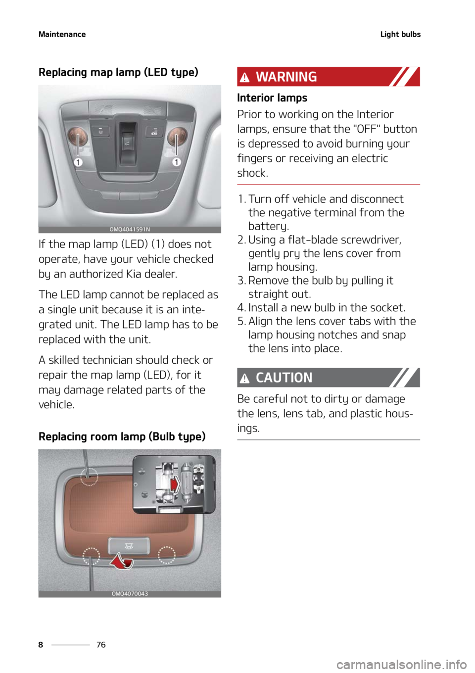 KIA SORENTO HYBRID 2022  Owners Manual �.�B�J�O�U�F�O�B�O�D�F
��
�
�-�J�H�I�U��C�V�M�C�T
�3�F�Q�M�B�D�J�O�H��N�B�Q��M�B�N�Q��	�-�&�%��U�Z�Q�F�

�*�G��U�I�F��N�B�Q��M�B�N�Q��	�-�&�%�
��	��
��E�P�F�T��O�P�U�
�P�Q�F�S�B�U�F�
