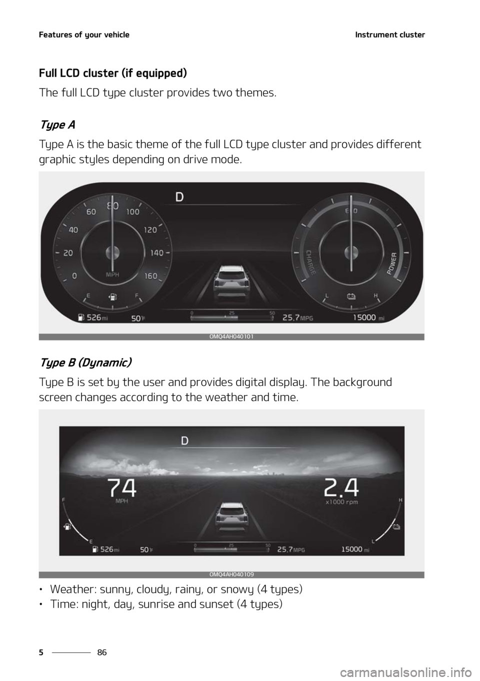 KIA SORENTO HYBRID 2021  Owners Manual ��F�B�U�V�S�F�T��P�G��Z�P�V�S��W�F�I�J�D�M�F
��
�
�*�O�T�U�S�V�N�F�O�U��D�M�V�T�U�F�S
��V�M�M��-�$�%��D�M�V�T�U�F�S��	�J�G��F�R�V�J�Q�Q�F�E�

�5�I�F��G�V�M�M��-�$�%��U�Z�Q�F��D�M�V�T�
