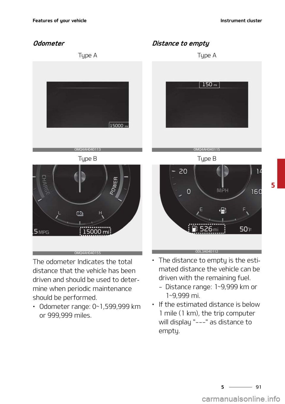 KIA SORENTO HYBRID 2021  Owners Manual ��
�
�
��F�B�U�V�S�F�T��P�G��Z�P�V�S��W�F�I�J�D�M�F�*�O�T�U�S�V�N�F�O�U��D�M�V�T�U�F�S
�0�E�P�N�F�U�F�S
�5�Z �Q �F � �"
�5�Z �Q �F � �#
�5�I�F��P�E�P�N�F�U�F�S��*�O�E�J�D�B�U�F�T��U�I�F�