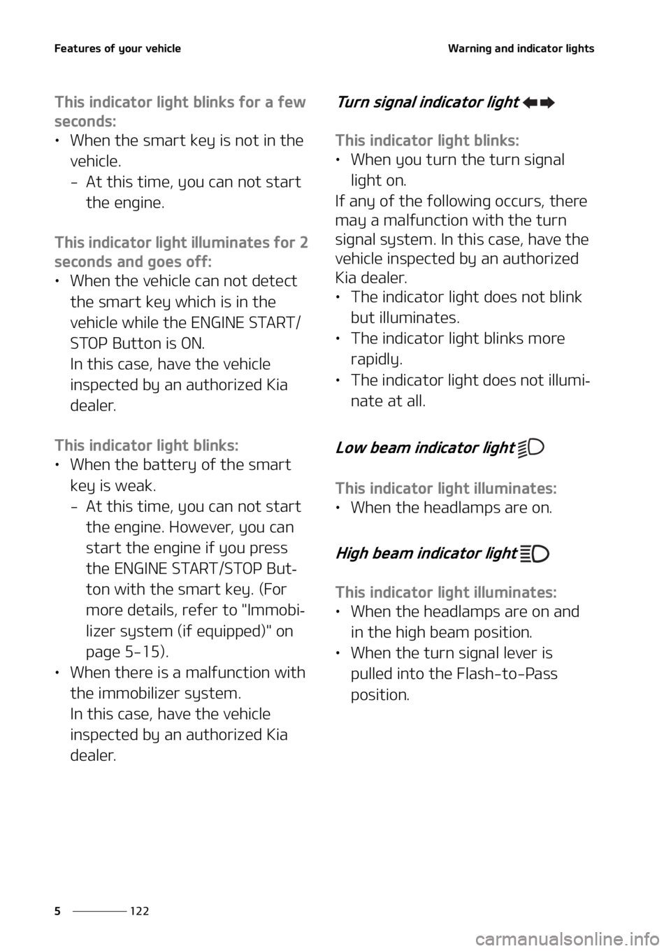 KIA SORENTO HYBRID 2021  Owners Manual ��F�B�U�V�S�F�T��P�G��Z�P�V�S��W�F�I�J�D�M�F
���
�
�8�B�S�O�J�O�H��B�O�E��J�O�E�J�D�B�U�P�S��M�J�H�I�U�T
�5�I�J�T��J�O�E�J�D�B�U�P�S��M�J�H�I�U��C�M�J�O�L�T��G�P�S��B��G�F�X�
�T�F�D�