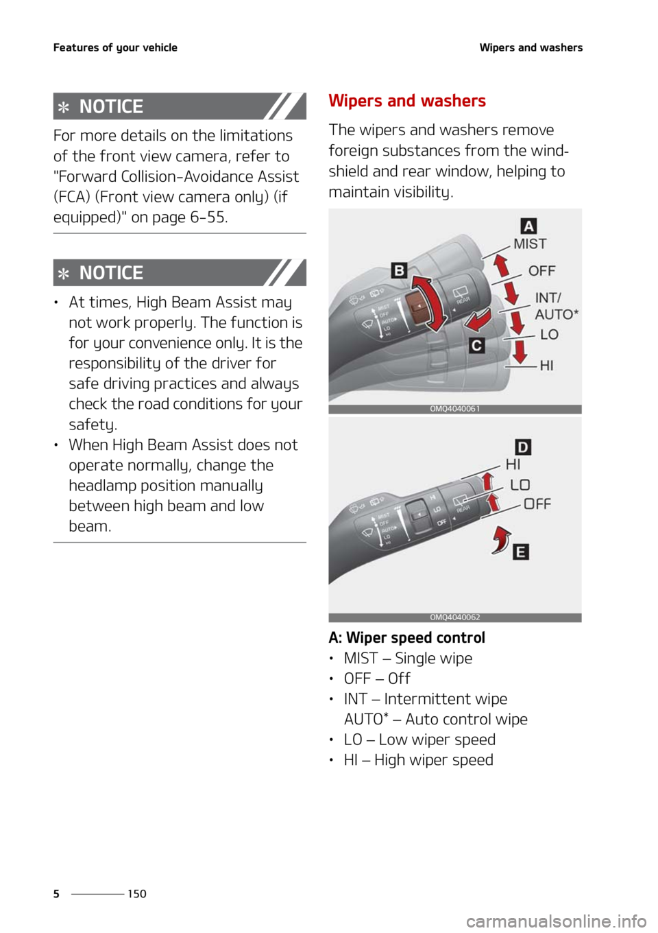 KIA SORENTO HYBRID 2021  Owners Manual ��F�B�U�V�S�F�T��P�G��Z�P�V�S��W�F�I�J�D�M�F
���
�
�8�J�Q�F�S�T��B�O�E��X�B�T�I�F�S�T
�/�0�5�*�$�&
��P�S��N�P�S�F��E�F�U�B�J�M�T��P�O��U�I�F��M�J�N�J�U�B�U�J�P�O�T�
�P�G��U�I�F��G�S