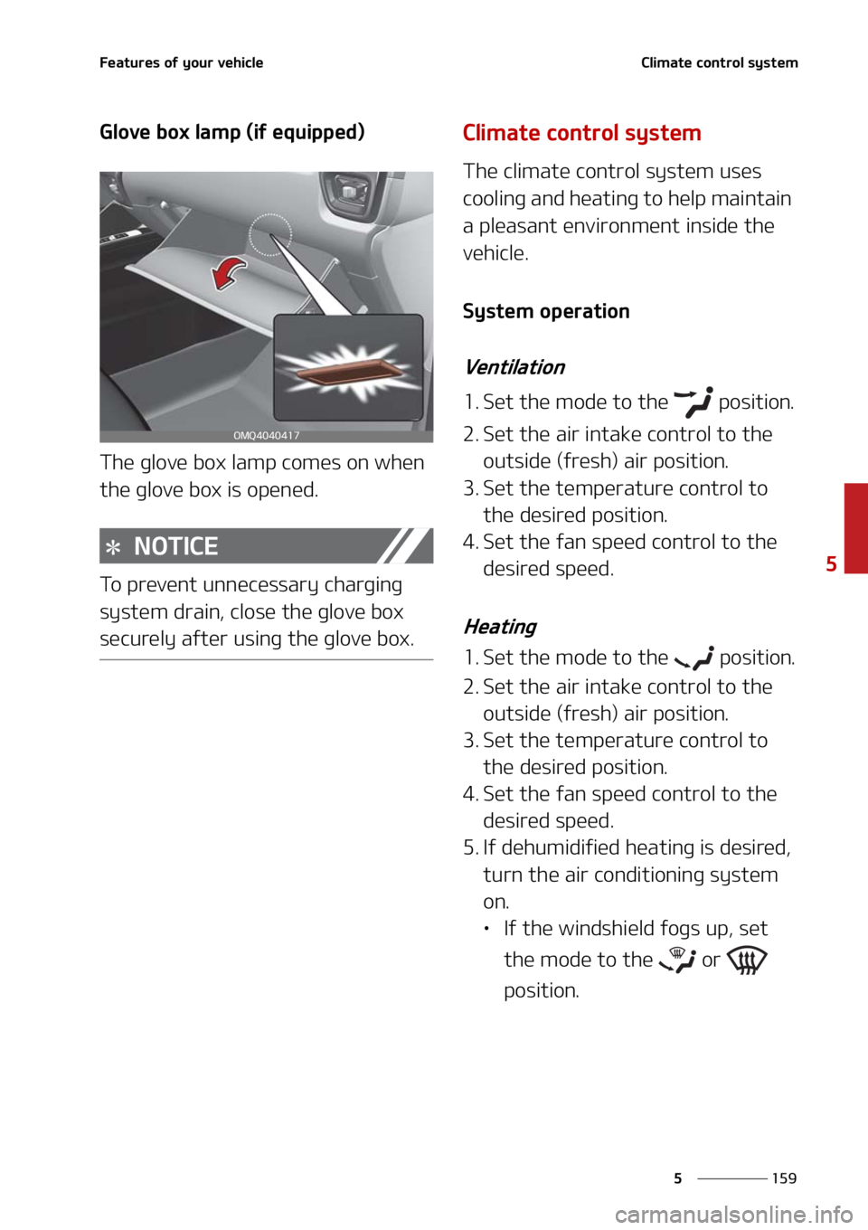 KIA SORENTO HYBRID 2021  Owners Manual ���
�
�
��F�B�U�V�S�F�T��P�G��Z�P�V�S��W�F�I�J�D�M�F�$�M�J�N�B�U�F��D�P�O�U�S�P�M��T�Z�T�U�F�N
�(�M�P�W�F��C�P�Y��M�B�N�Q��	�J�G��F�R�V�J�Q�Q�F�E�

�5�I�F��H�M�P�W�F��C�P�Y��M�B�N�Q�