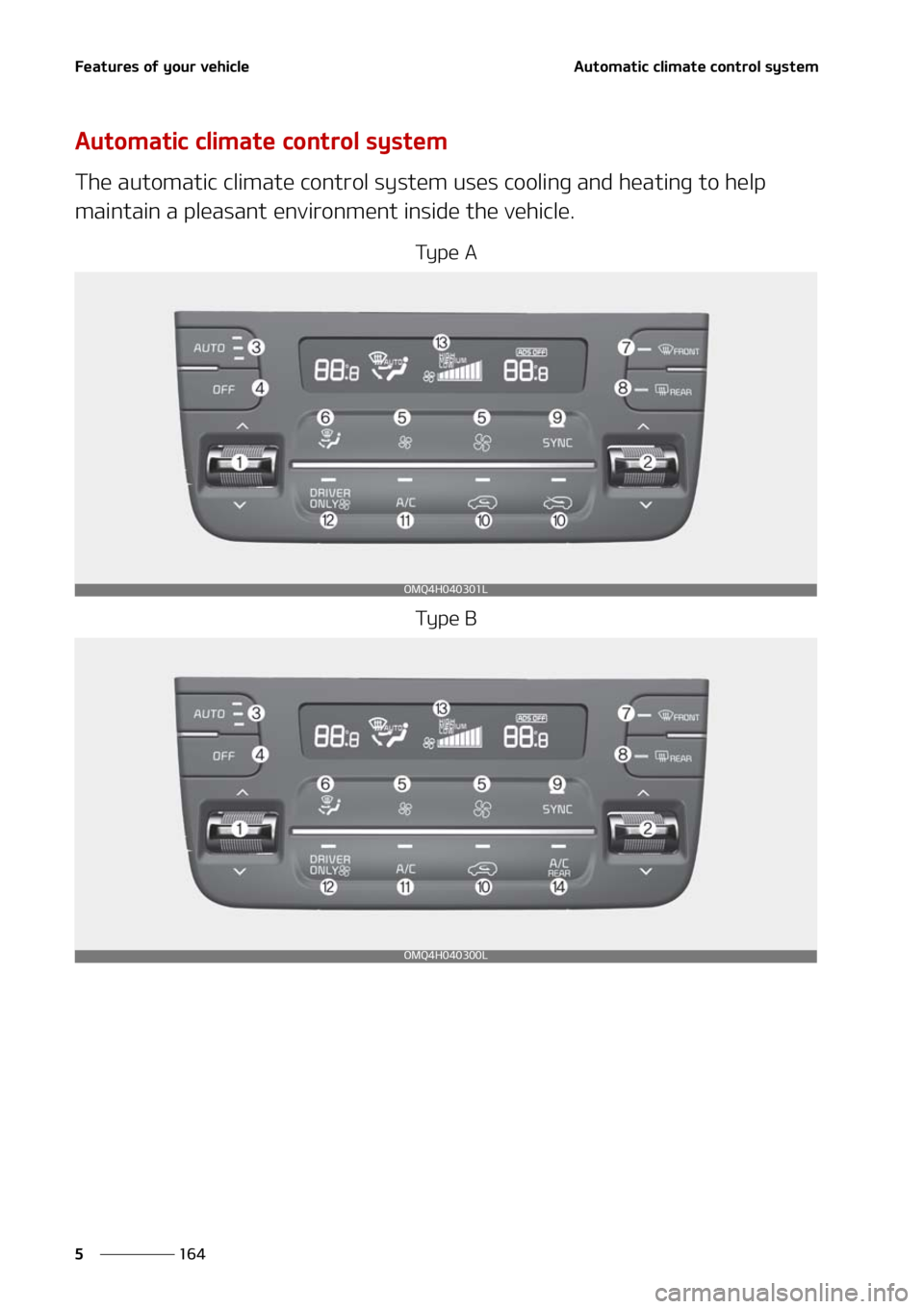 KIA SORENTO HYBRID 2021  Owners Manual ��F�B�U�V�S�F�T��P�G��Z�P�V�S��W�F�I�J�D�M�F
���
�
�"�V�U�P�N�B�U�J�D��D�M�J�N�B�U�F��D�P�O�U�S�P�M��T�Z�T�U�F�N
�"�V�U�P�N�B�U�J�D��D�M�J�N�B�U�F��D�P�O�U�S�P�M��T�Z�T�U�F�N
�5�I�F��B�