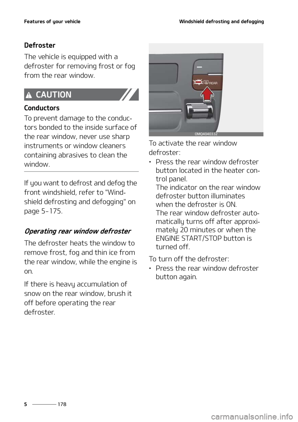 KIA SORENTO HYBRID 2021  Owners Manual ��F�B�U�V�S�F�T��P�G��Z�P�V�S��W�F�I�J�D�M�F
���
�
�8�J�O�E�T�I�J�F�M�E��E�F�G�S�P�T�U�J�O�H��B�O�E��E�F�G�P�H�H�J�O�H
�%�F�G�S�P�T�U�F�S
�5�I�F��W�F�I�J�D�M�F��J�T��F�R�V�J�Q�Q�F�E��X�