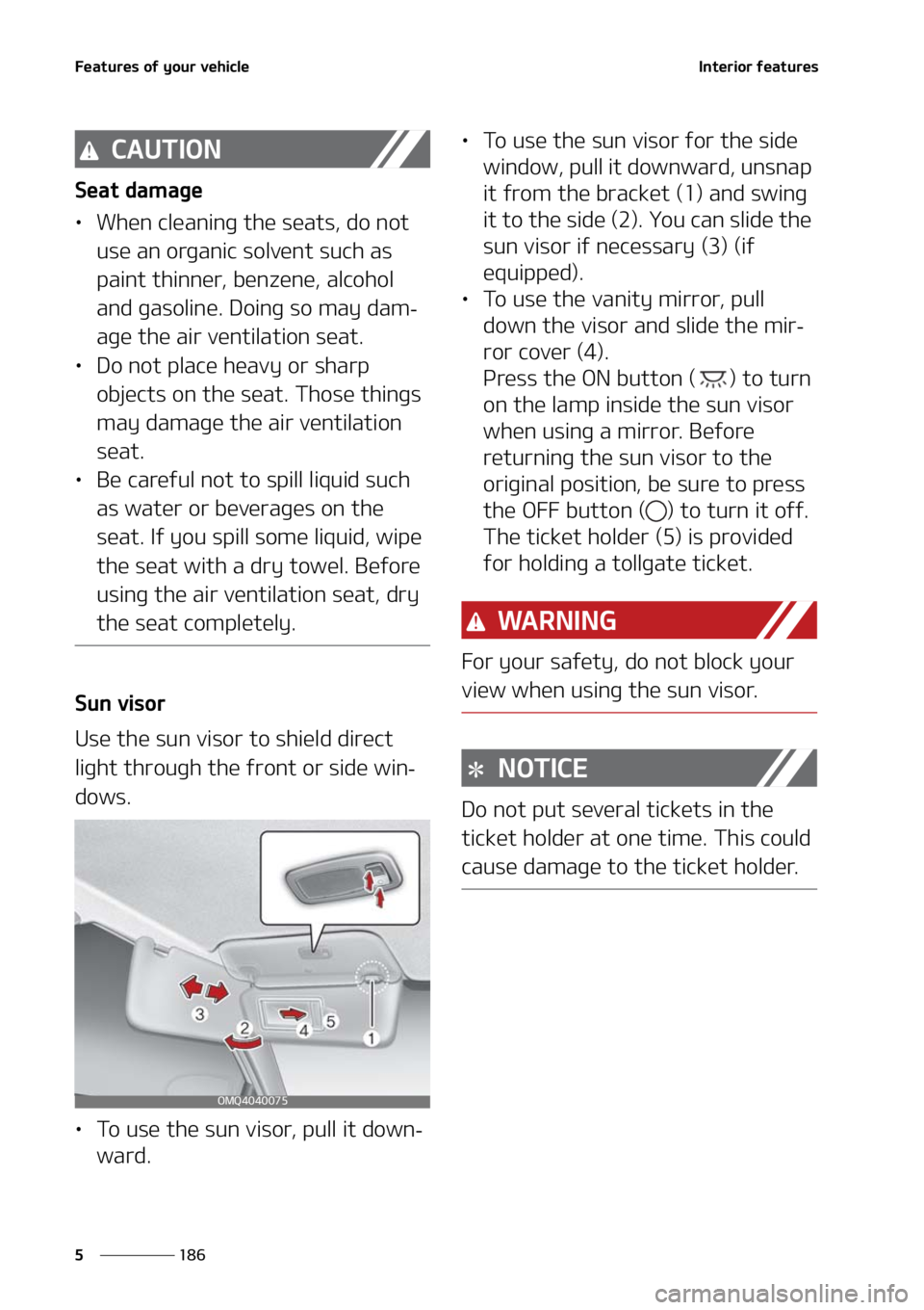 KIA SORENTO HYBRID 2021  Owners Manual ��F�B�U�V�S�F�T��P�G��Z�P�V�S��W�F�I�J�D�M�F
���
�
�*�O�U�F�S�J�P�S��G�F�B�U�V�S�F�T
�$�"�6�5�*�0�/
�4�F�B�U��E�B�N�B�H�F
LÜ �8�I�F�O��D�M�F�B�O�J�O�H��U�I�F��T�F�B�U�T�
��E�P��O�P�U�