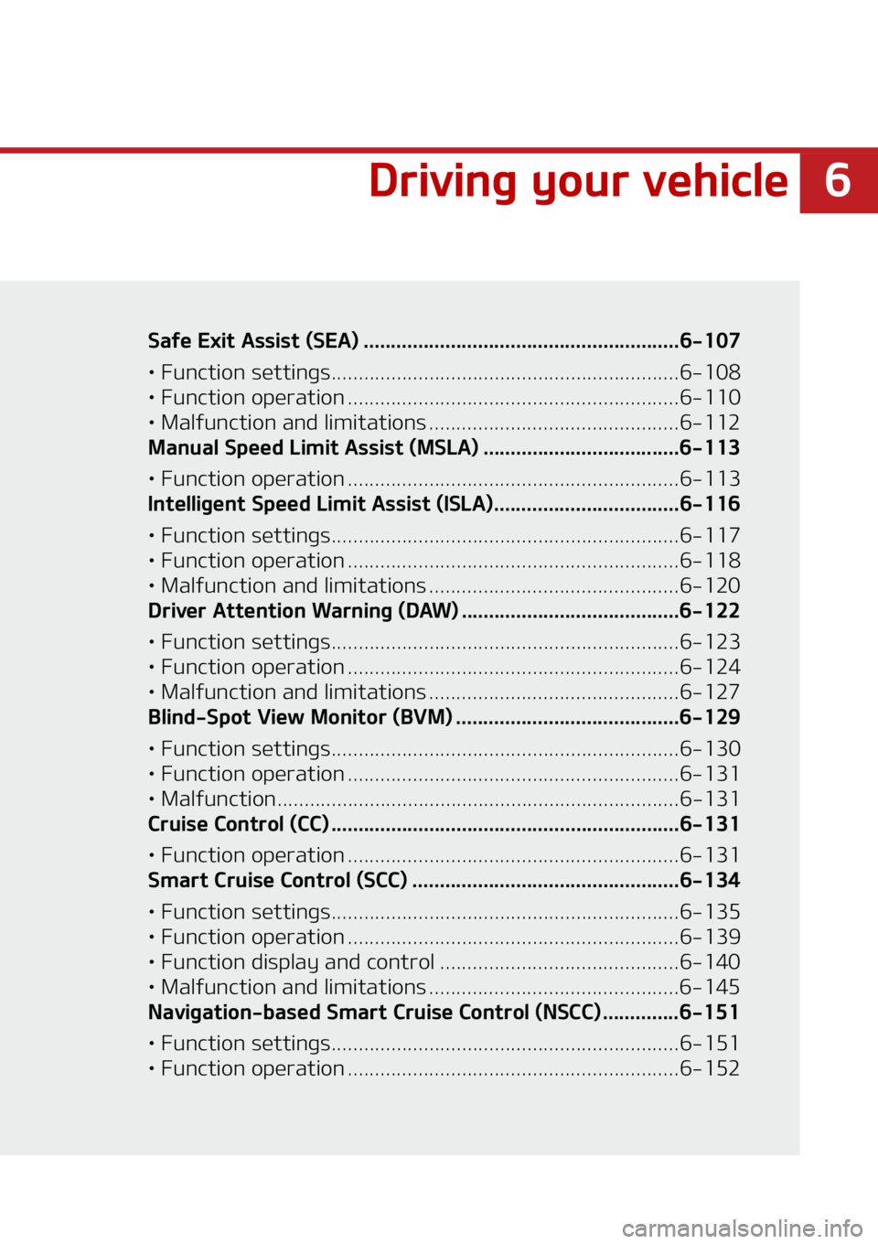 KIA SORENTO HYBRID 2021  Owners Manual �
�%�S�J�W�J�O�H��Z�P�V�S��W�F�I�J�D�M�F
�4�B�G�F��&�Y�J�U��"�T�T�J�T�U��	�4�&�"�
 ����������������������������������������� ��������������