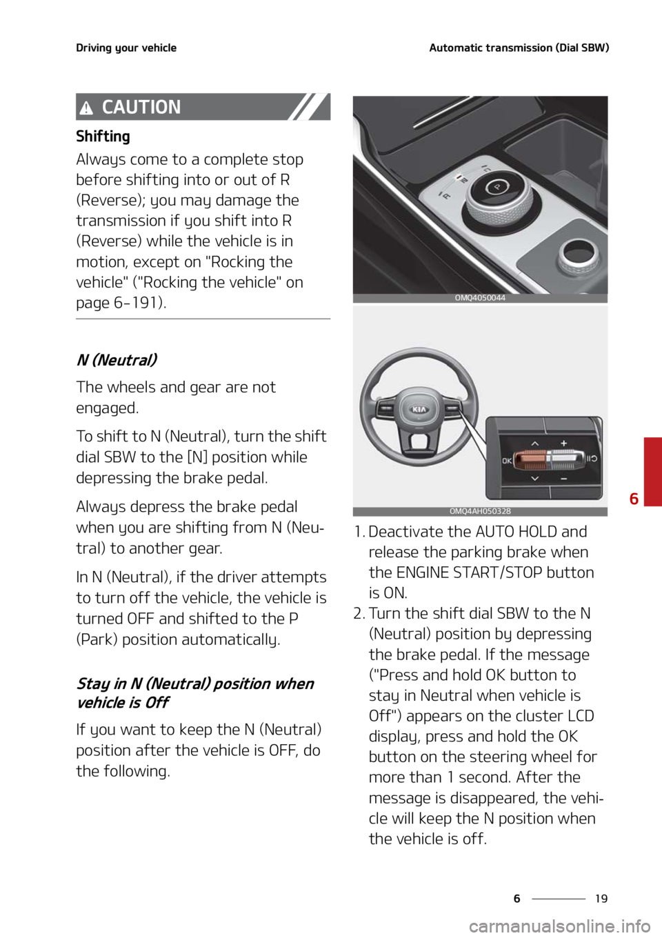 KIA SORENTO HYBRID 2021  Owners Manual ��
�
�
�%�S�J�W�J�O�H��Z�P�V�S��W�F�I�J�D�M�F�"�V�U�P�N�B�U�J�D��U�S�B�O�T�N�J�T�T�J�P�O��	�%�J�B�M��4�#�8�

�$�"�6�5�*�0�/
�4�I�J�G�U�J�O�H
�"�M�X�B�Z�T��D�P�N�F��U�P��B��D�P�N�Q�M�F�U�F