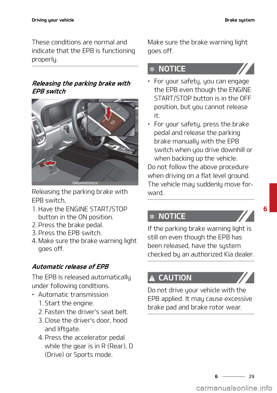 KIA SORENTO HYBRID 2021  Owners Manual ��
�
�
�%�S�J�W�J�O�H��Z�P�V�S��W�F�I�J�D�M�F�#�S�B�L�F��T�Z�T�U�F�N
�5�I�F�T�F��D�P�O�E�J�U�J�P�O�T��B�S�F��O�P�S�N�B�M��B�O�E�
�J�O�E�J�D�B�U�F��U�I�B�U��U�I�F��&�1�#��J�T��G�V�O�D�