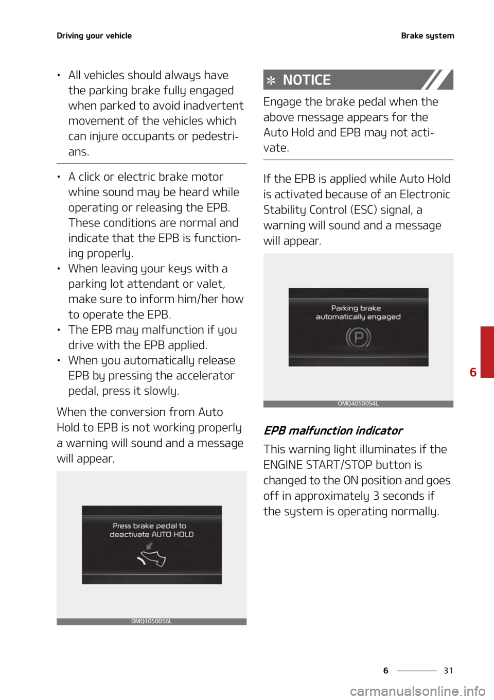 KIA SORENTO HYBRID 2021  Owners Manual ��
�
�
�%�S�J�W�J�O�H��Z�P�V�S��W�F�I�J�D�M�F�#�S�B�L�F��T�Z�T�U�F�N
LÜ�"�M�M��W�F�I�J�D�M�F�T��T�I�P�V�M�E��B�M�X�B�Z�T��I�B�W�F�
�U�I�F��Q�B�S�L�J�O�H��C�S�B�L�F��G�V�M�M�Z��F�O�H�B