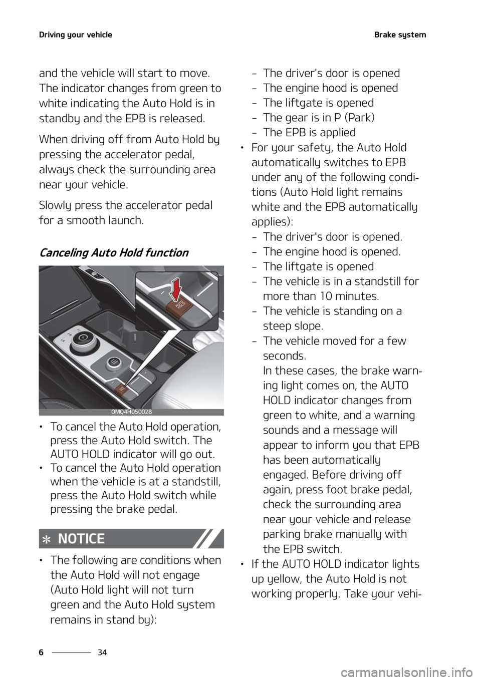 KIA SORENTO HYBRID 2021  Owners Manual �%�S�J�W�J�O�H��Z�P�V�S��W�F�I�J�D�M�F
��
�
�#�S�B�L�F��T�Z�T�U�F�N
�B�O�E��U�I�F��W�F�I�J�D�M�F��X�J�M�M��T�U�B�S�U��U�P��N�P�W�F��
�5�I�F��J�O�E�J�D�B�U�P�S��D�I�B�O�H�F�T��G�S�P�N�