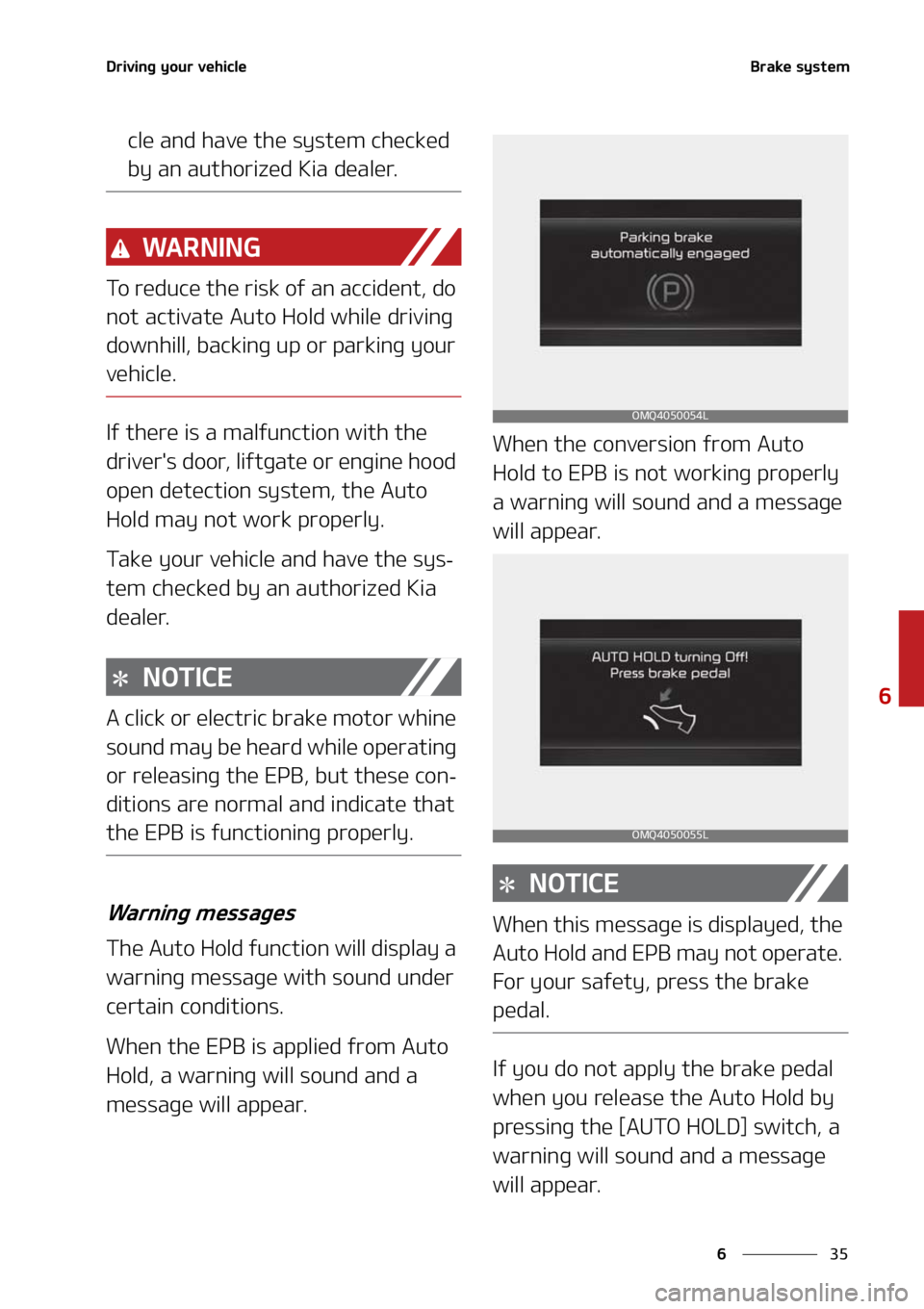 KIA SORENTO HYBRID 2021  Owners Manual ��
�
�
�%�S�J�W�J�O�H��Z�P�V�S��W�F�I�J�D�M�F�#�S�B�L�F��T�Z�T�U�F�N
�D�M�F��B�O�E��I�B�W�F��U�I�F��T�Z�T�U�F�N��D�I�F�D�L�F�E�
�C�Z��B�O��B�V�U�I�P�S�J�[�F�E��,�J�B��E�F�B�M�F�S�
�8