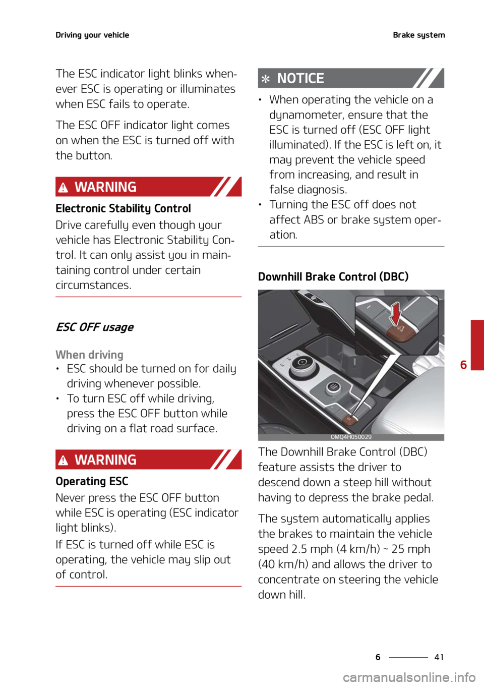 KIA SORENTO HYBRID 2021  Owners Manual ��
�
�
�%�S�J�W�J�O�H��Z�P�V�S��W�F�I�J�D�M�F�#�S�B�L�F��T�Z�T�U�F�N
�5�I�F��&�4�$��J�O�E�J�D�B�U�P�S��M�J�H�I�U��C�M�J�O�L�T��X�I�F�O-
�F�W�F�S��&�4�$��J�T��P�Q�F�S�B�U�J�O�H��P�S��J