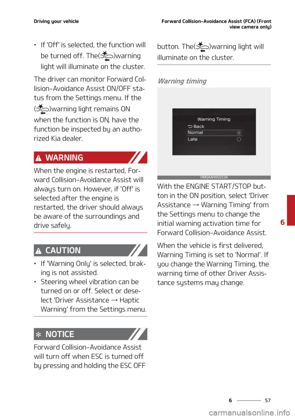 KIA SORENTO HYBRID 2021  Owners Manual ��
�
�
�%�S�J�W�J�O�H��Z�P�V�S��W�F�I�J�D�M�F��P�S�X�B�S�E��$�P�M�M�J�T�J�P�O��"�W�P�J�E�B�O�D�F��"�T�T�J�T�U��	��$�"�
��	��S�P�O�U�W�J�F�X��D�B�N�F�S�B��P�O�M�Z�

LÜ�*�G���0�G�G��