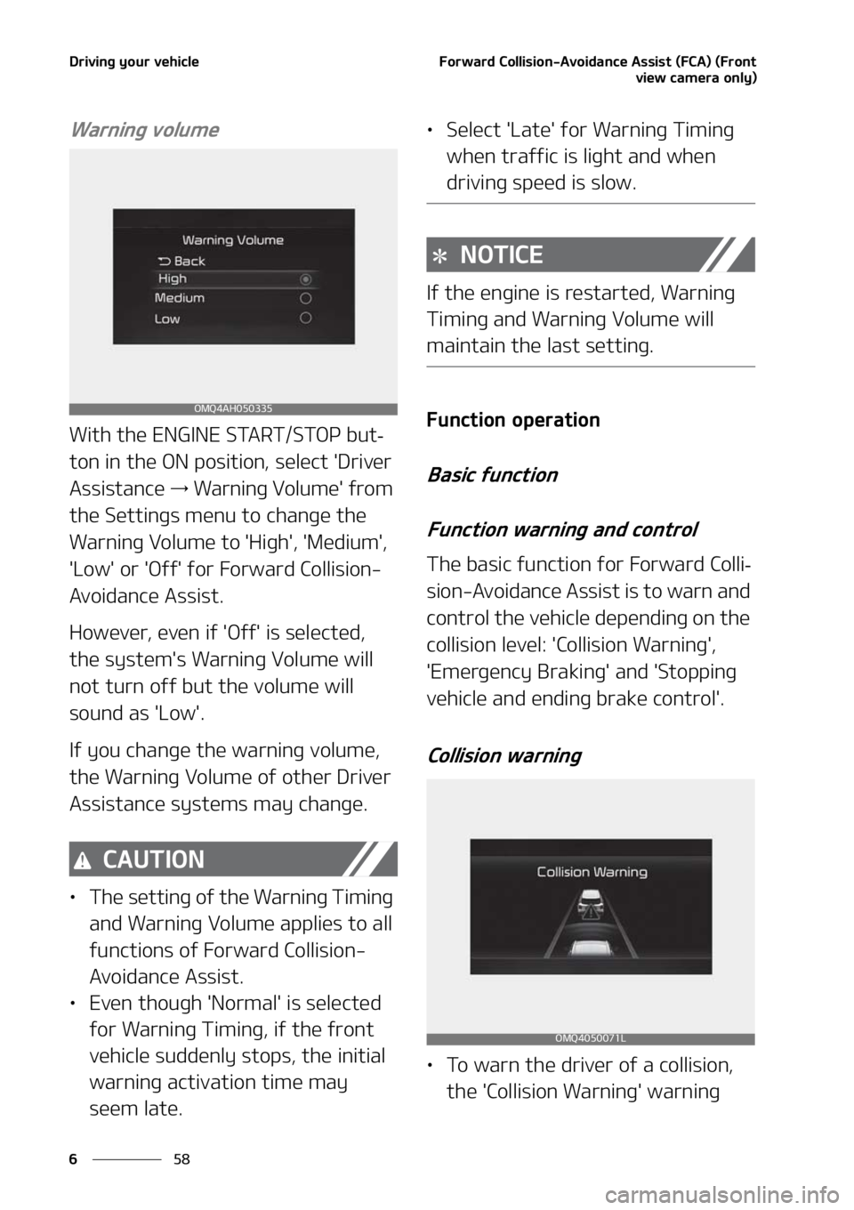 KIA SORENTO HYBRID 2021  Owners Manual �%�S�J�W�J�O�H��Z�P�V�S��W�F�I�J�D�M�F
��
�
��P�S�X�B�S�E��$�P�M�M�J�T�J�P�O��"�W�P�J�E�B�O�D�F��"�T�T�J�T�U��	��$�"�
��	��S�P�O�U
�W�J�F�X��D�B�N�F�S�B��P�O�M�Z�

�8�B�S�O�J�O�H��W�P�