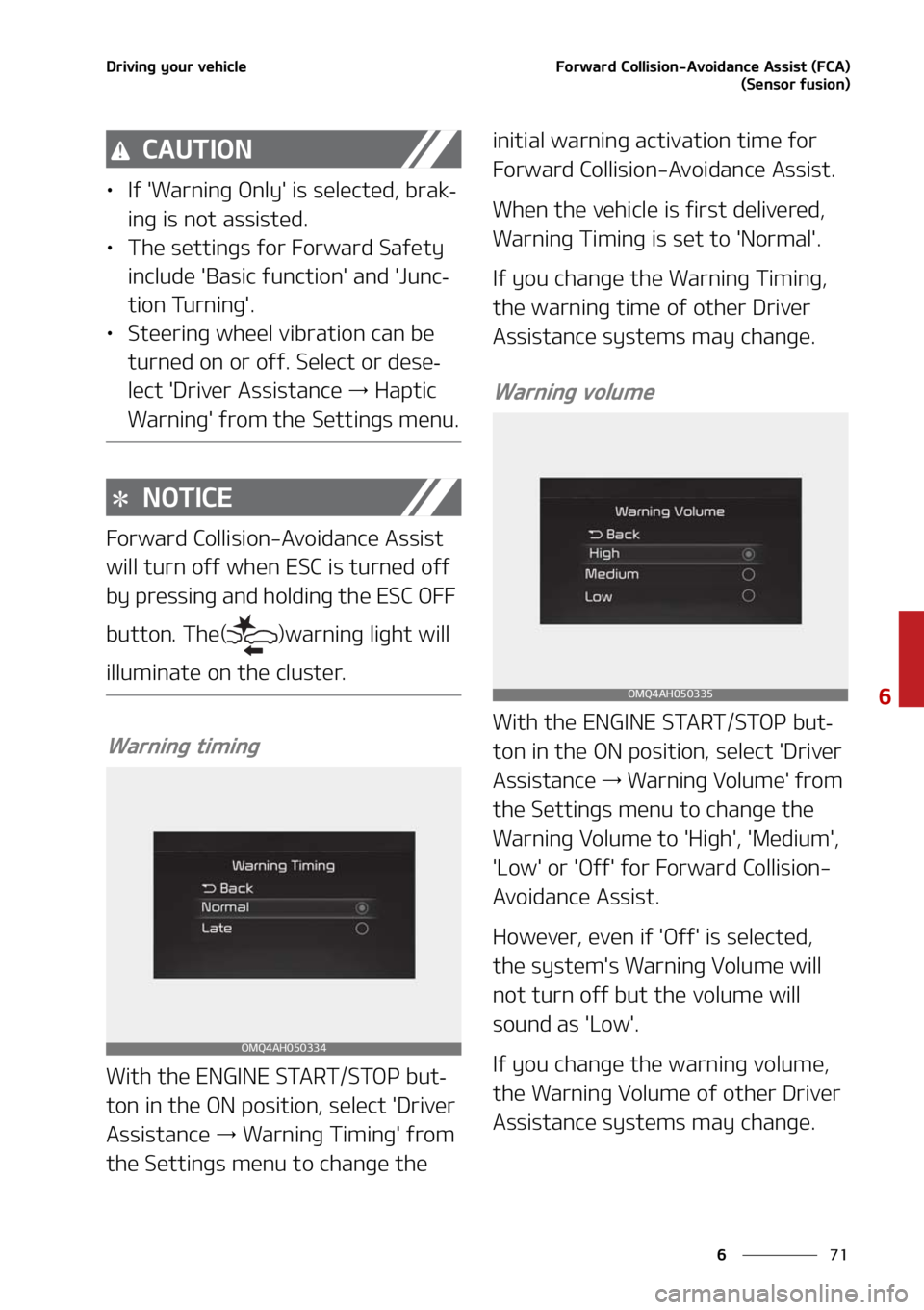KIA SORENTO HYBRID 2021  Owners Manual ��
�
�
�%�S�J�W�J�O�H��Z�P�V�S��W�F�I�J�D�M�F��P�S�X�B�S�E��$�P�M�M�J�T�J�P�O��"�W�P�J�E�B�O�D�F��"�T�T�J�T�U��	��$�"�
�	�4�F�O�T�P�S��G�V�T�J�P�O�

�$�"�6�5�*�0�/
LÜ�*�G���8�B�S�O�J�O