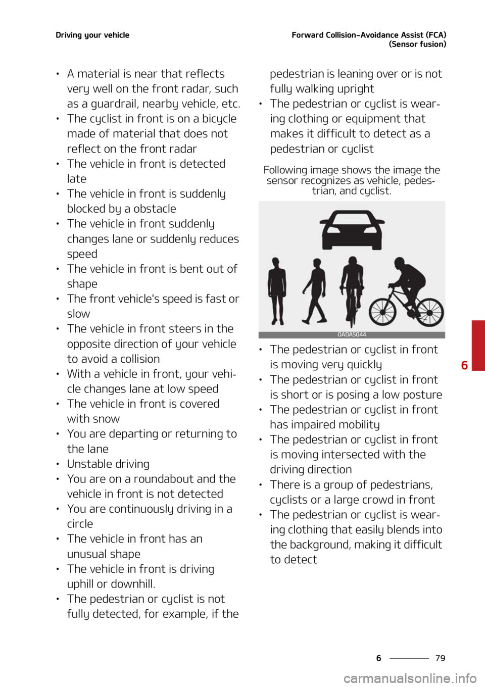 KIA SORENTO HYBRID 2021  Owners Manual ��
�
�
�%�S�J�W�J�O�H��Z�P�V�S��W�F�I�J�D�M�F��P�S�X�B�S�E��$�P�M�M�J�T�J�P�O��"�W�P�J�E�B�O�D�F��"�T�T�J�T�U��	��$�"�
�	�4�F�O�T�P�S��G�V�T�J�P�O�

LÜ�"��N�B�U�F�S�J�B�M��J�T��O�F�B�