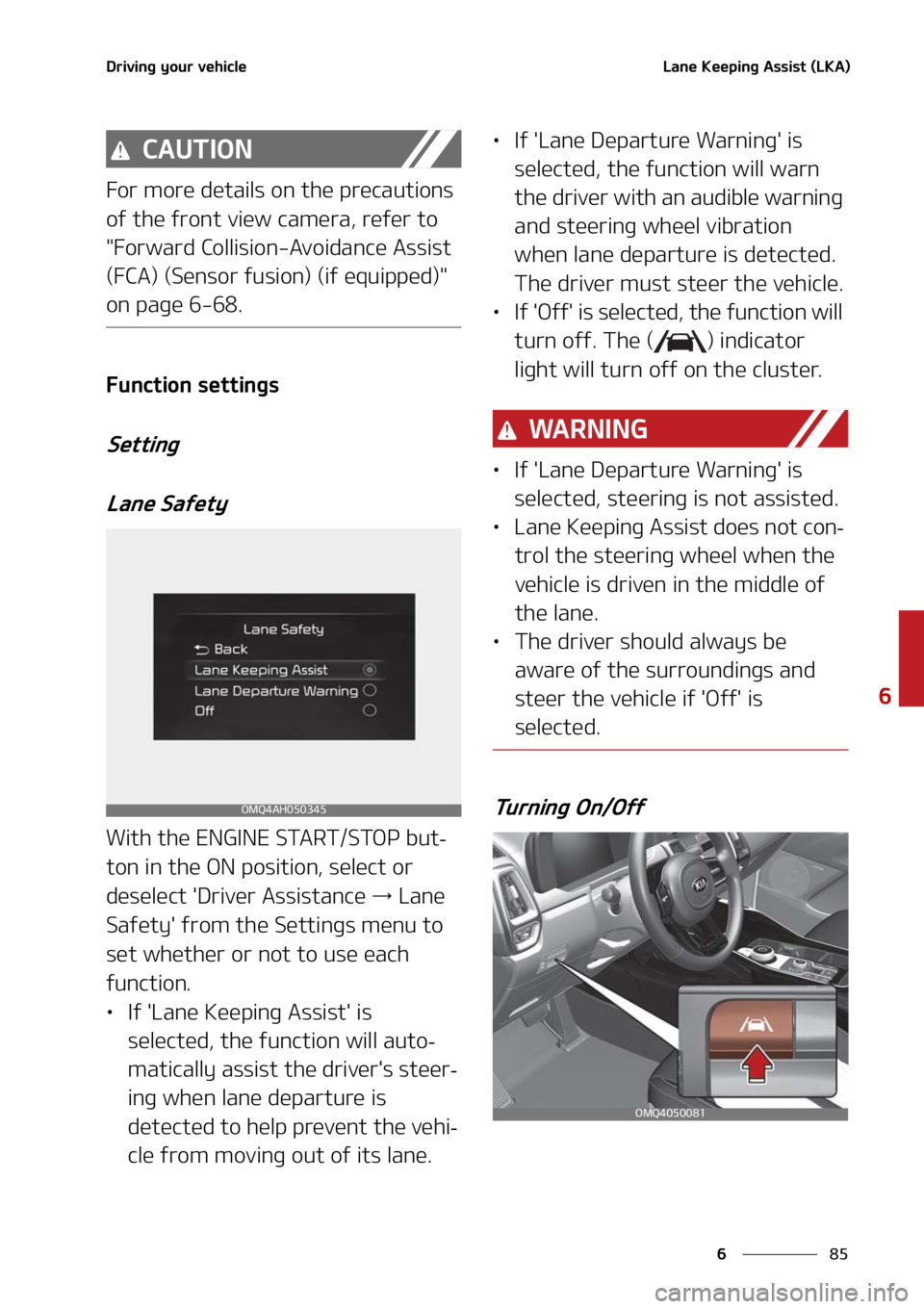 KIA SORENTO HYBRID 2021  Owners Manual ��
�
�
�%�S�J�W�J�O�H��Z�P�V�S��W�F�I�J�D�M�F�-�B�O�F��,�F�F�Q�J�O�H��"�T�T�J�T�U��	�-�,�"�

�$�"�6�5�*�0�/
��P�S��N�P�S�F��E�F�U�B�J�M�T��P�O��U�I�F��Q�S�F�D�B�V�U�J�P�O�T�
�P�G��U�I