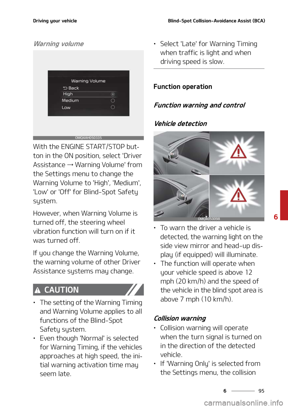 KIA SORENTO HYBRID 2021  Owners Manual ��
�
�
�%�S�J�W�J�O�H��Z�P�V�S��W�F�I�J�D�M�F�#�M�J�O�E��4�Q�P�U��$�P�M�M�J�T�J�P�O��"�W�P�J�E�B�O�D�F��"�T�T�J�T�U��	�#�$�"�

�8�B�S�O�J�O�H��W�P�M�V�N�F
�8�J�U�I��U�I�F��&�/�(�*�/�&��