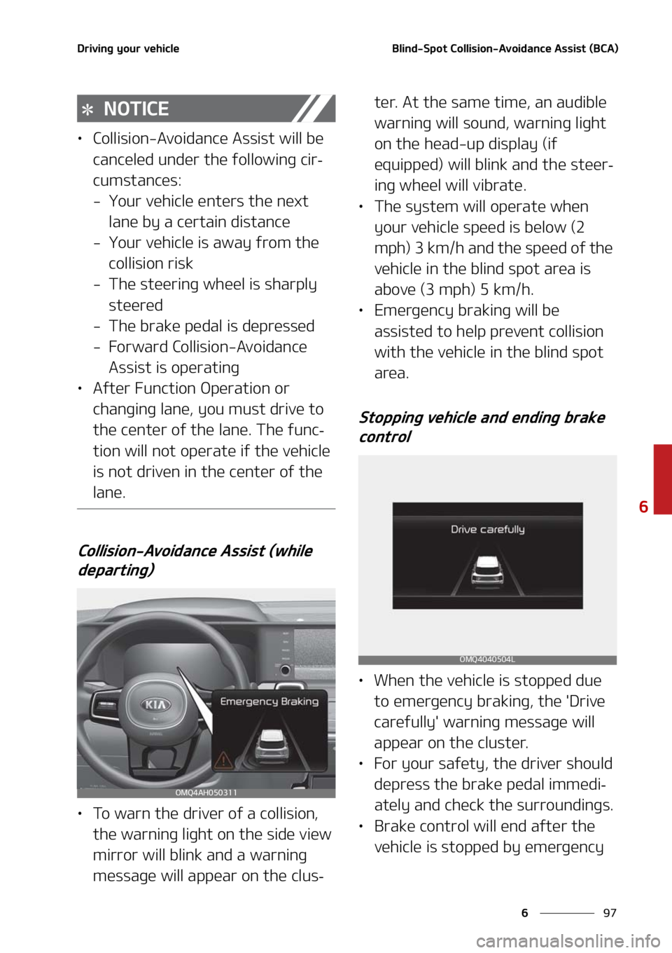 KIA SORENTO HYBRID 2021  Owners Manual ��
�
�
�%�S�J�W�J�O�H��Z�P�V�S��W�F�I�J�D�M�F�#�M�J�O�E��4�Q�P�U��$�P�M�M�J�T�J�P�O��"�W�P�J�E�B�O�D�F��"�T�T�J�T�U��	�#�$�"�

�/�0�5�*�$�&
LÜ�$�P�M�M�J�T�J�P�O��"�W�P�J�E�B�O�D�F��"�T�T