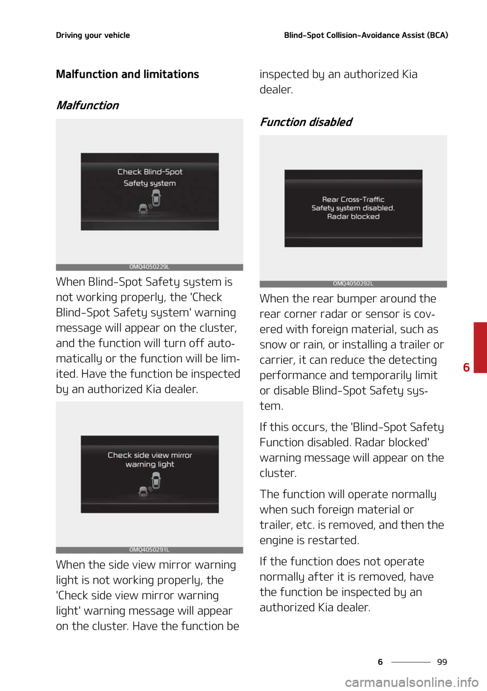 KIA SORENTO HYBRID 2021  Owners Manual ��
�
�
�%�S�J�W�J�O�H��Z�P�V�S��W�F�I�J�D�M�F�#�M�J�O�E��4�Q�P�U��$�P�M�M�J�T�J�P�O��"�W�P�J�E�B�O�D�F��"�T�T�J�T�U��	�#�$�"�

�.�B�M�G�V�O�D�U�J�P�O��B�O�E��M�J�N�J�U�B�U�J�P�O�T
�.�B�M�