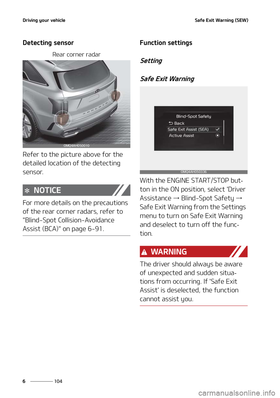 KIA SORENTO HYBRID 2021  Owners Manual �%�S�J�W�J�O�H��Z�P�V�S��W�F�I�J�D�M�F
���
�
�4�B�G�F��&�Y�J�U��8�B�S�O�J�O�H��	�4�&�8�

�%�F�U�F�D�U�J�O�H��T�F�O�T�P�S
�3�F�B�S��D�P�S�O�F�S��S�B�E�B�S
�3�F�G�F�S��U�P��U�I�F��Q�J�D�U
