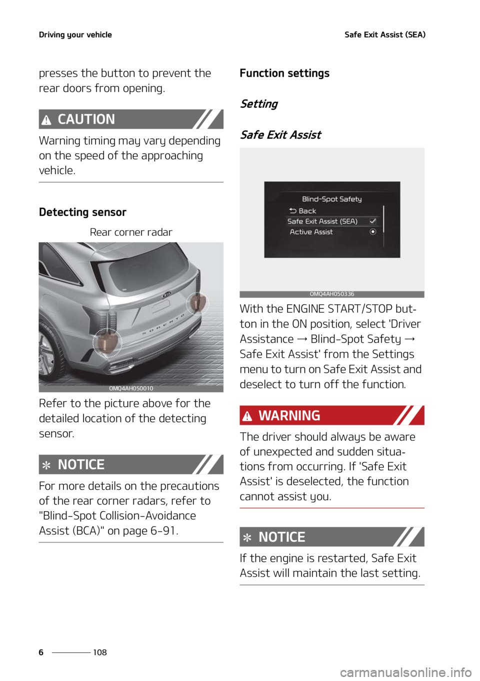 KIA SORENTO HYBRID 2021  Owners Manual �%�S�J�W�J�O�H��Z�P�V�S��W�F�I�J�D�M�F
���
�
�4�B�G�F��&�Y�J�U��"�T�T�J�T�U��	�4�&�"�

�Q�S�F�T�T�F�T��U�I�F��C�V�U�U�P�O��U�P��Q�S�F�W�F�O�U��U�I�F�
�S�F�B�S��E�P�P�S�T��G�S�P�N��P�