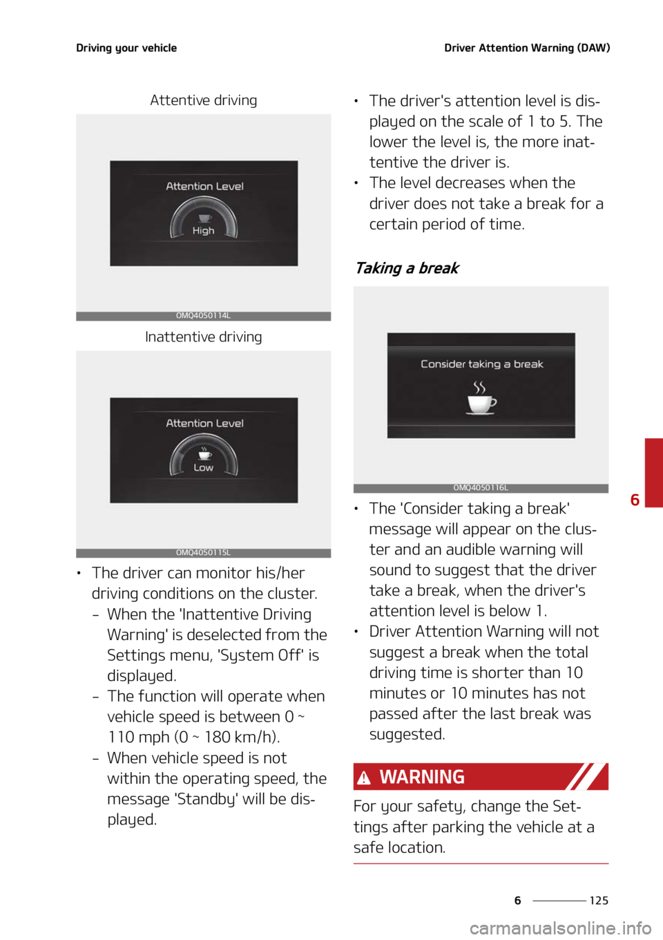 KIA SORENTO HYBRID 2021  Owners Manual ���
�
�
�%�S�J�W�J�O�H��Z�P�V�S��W�F�I�J�D�M�F�%�S�J�W�F�S��"�U�U�F�O�U�J�P�O��8�B�S�O�J�O�H��	�%�"�8�

�"�U�U�F�O�U�J�W�F��E�S�J�W�J�O�H
�*�O�B�U�U�F�O�U�J�W�F��E�S�J�W�J�O�H
LÜ �5�I�F�