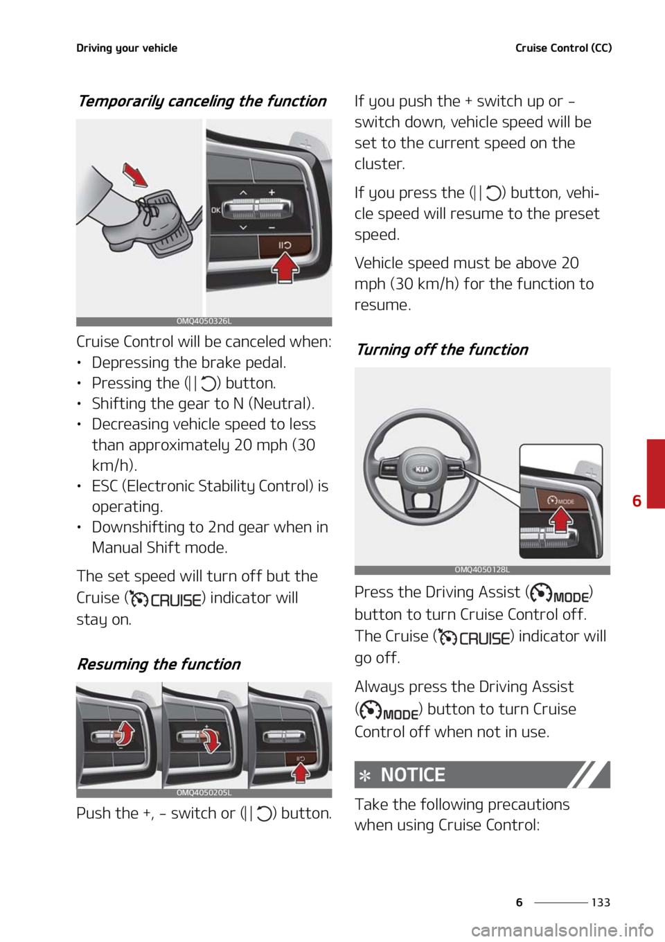 KIA SORENTO HYBRID 2021  Owners Manual ���
�
�
�%�S�J�W�J�O�H��Z�P�V�S��W�F�I�J�D�M�F�$�S�V�J�T�F��$�P�O�U�S�P�M��	�$�$�

�5�F�N�Q�P�S�B�S�J�M�Z��D�B�O�D�F�M�J�O�H��U�I�F��G�V�O�D�U�J�P�O
�$�S�V�J�T�F��$�P�O�U�S�P�M��X�J�M�M�