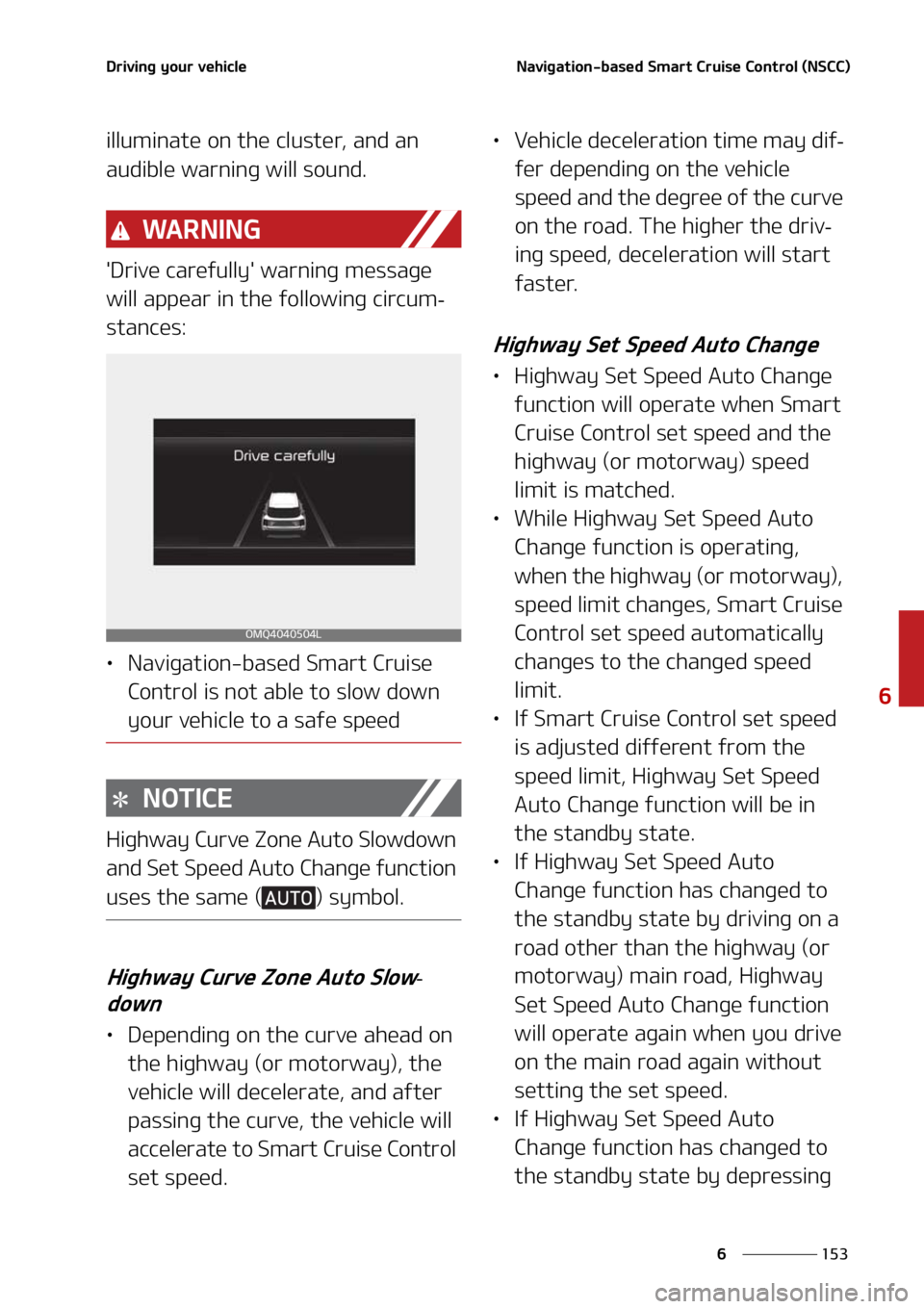 KIA SORENTO HYBRID 2021  Owners Manual ���
�
�
�%�S�J�W�J�O�H��Z�P�V�S��W�F�I�J�D�M�F�/�B�W�J�H�B�U�J�P�O��C�B�T�F�E��4�N�B�S�U��$�S�V�J�T�F��$�P�O�U�S�P�M��	�/�4�$�$�

�J�M�M�V�N�J�O�B�U�F��P�O��U�I�F��D�M�V�T�U�F�S�
��B�O