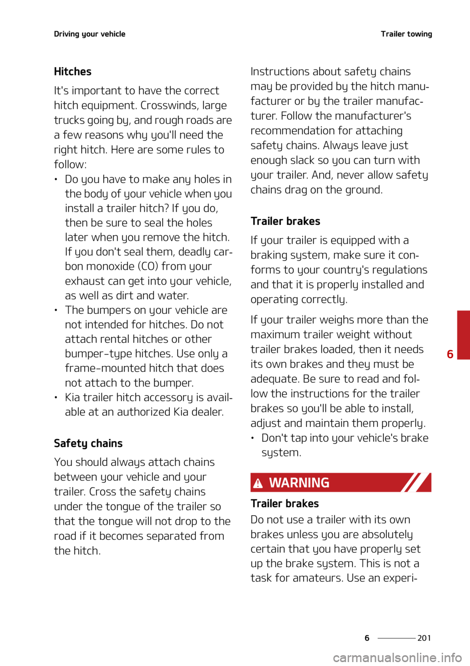 KIA SORENTO HYBRID 2021  Owners Manual ���
�
�
�%�S�J�W�J�O�H��Z�P�V�S��W�F�I�J�D�M�F�5�S�B�J�M�F�S��U�P�X�J�O�H
�)�J�U�D�I�F�T
�*�U��T��J�N�Q�P�S�U�B�O�U��U�P��I�B�W�F��U�I�F��D�P�S�S�F�D�U�
�I�J�U�D�I��F�R�V�J�Q�N�F�O�U�