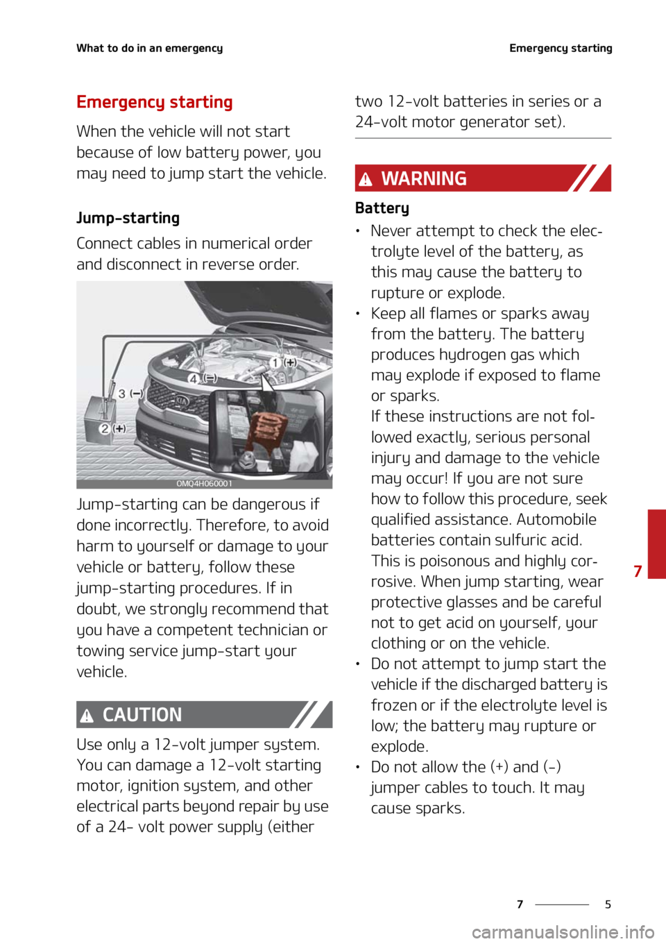 KIA SORENTO HYBRID 2021  Owners Manual �
�
�
�8�I�B�U��U�P��E�P��J�O��B�O��F�N�F�S�H�F�O�D�Z�&�N�F�S�H�F�O�D�Z��T�U�B�S�U�J�O�H
�&�N�F�S�H�F�O�D�Z��T�U�B�S�U�J�O�H
�8�I�F�O��U�I�F��W�F�I�J�D�M�F��X�J�M�M��O�P�U��T�U�B�S�U�
