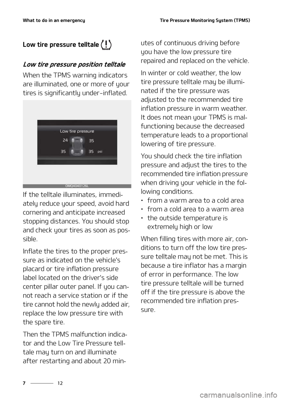 KIA SORENTO HYBRID 2021  Owners Manual �8�I�B�U��U�P��E�P��J�O��B�O��F�N�F�S�H�F�O�D�Z
��
�
�5�J�S�F��1�S�F�T�T�V�S�F��.�P�O�J�U�P�S�J�O�H��4�Z�T�U�F�N��	�5�1�.�4�

�-�P�X��U�J�S�F��Q�S�F�T�T�V�S�F��U�F�M�M�U�B�M�F�
�-�P�X�