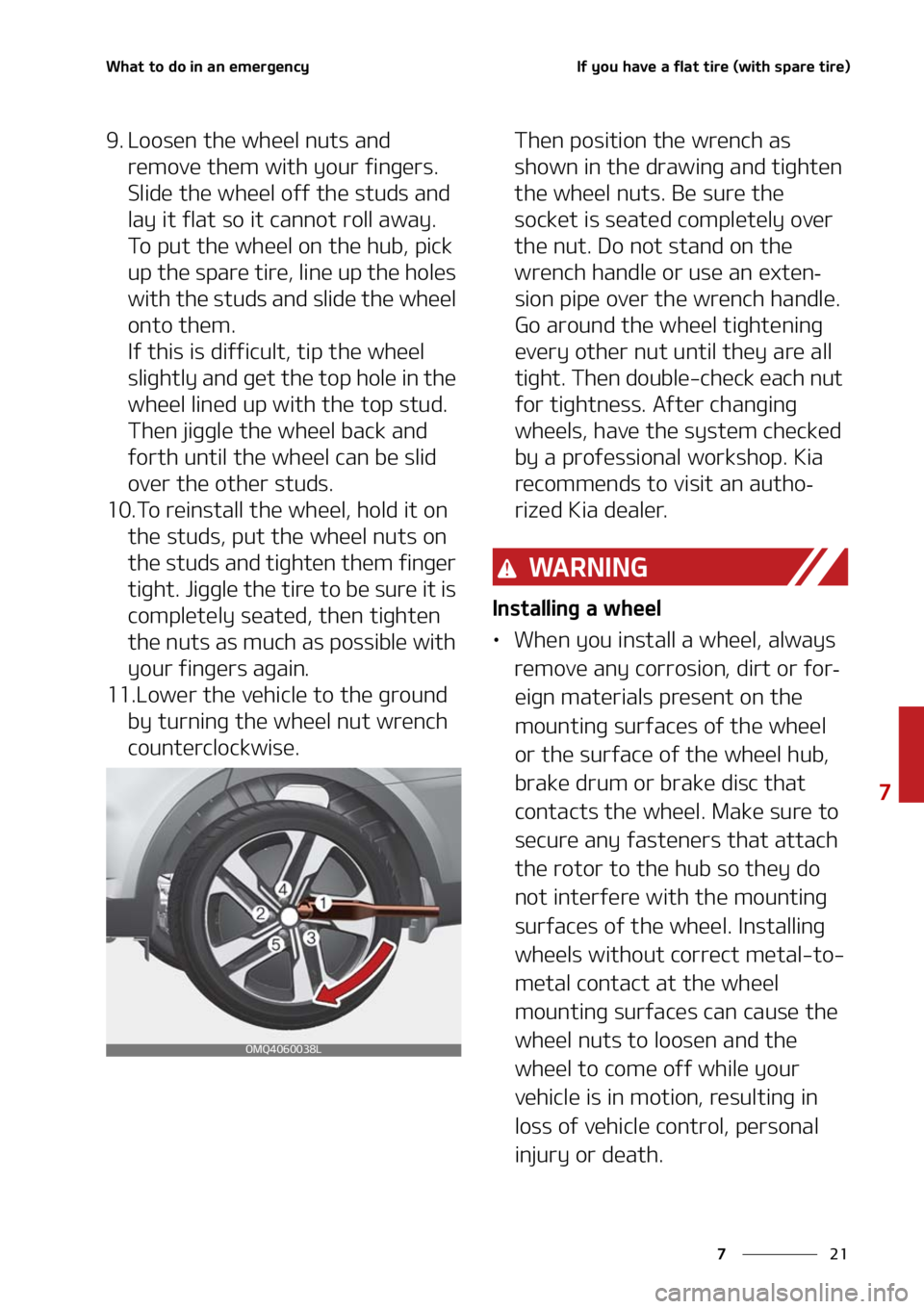 KIA SORENTO HYBRID 2021  Owners Manual ��
�
�
�8�I�B�U��U�P��E�P��J�O��B�O��F�N�F�S�H�F�O�D�Z�*�G��Z�P�V��I�B�W�F��B��G�M�B�U��U�J�S�F��	�X�J�U�I��T�Q�B�S�F��U�J�S�F�

�� �-�P�P�T�F�O��U�I�F��X�I�F�F�M��O�V�U�T��B�O�