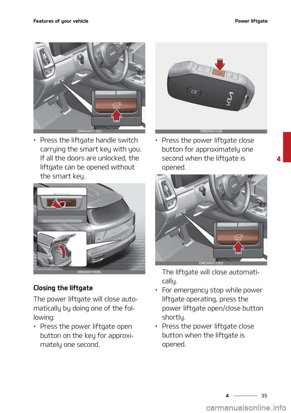 KIA SORENTO 2022  Owners Manual ��
�
�
��F�B�U�V�S�F�T��P�G��Z�P�V�S��W�F�I�J�D�M�F�1�P�X�F�S��M�J�G�U�H�B�U�F
LÜ�1�S�F�T�T��U�I�F��M�J�G�U�H�B�U�F ��I�B�O�E�M�F��T�X�J�U�D�I�
�D�B�S�S�Z�J�O�H��U�I�F��T�N�B�S�U��L�