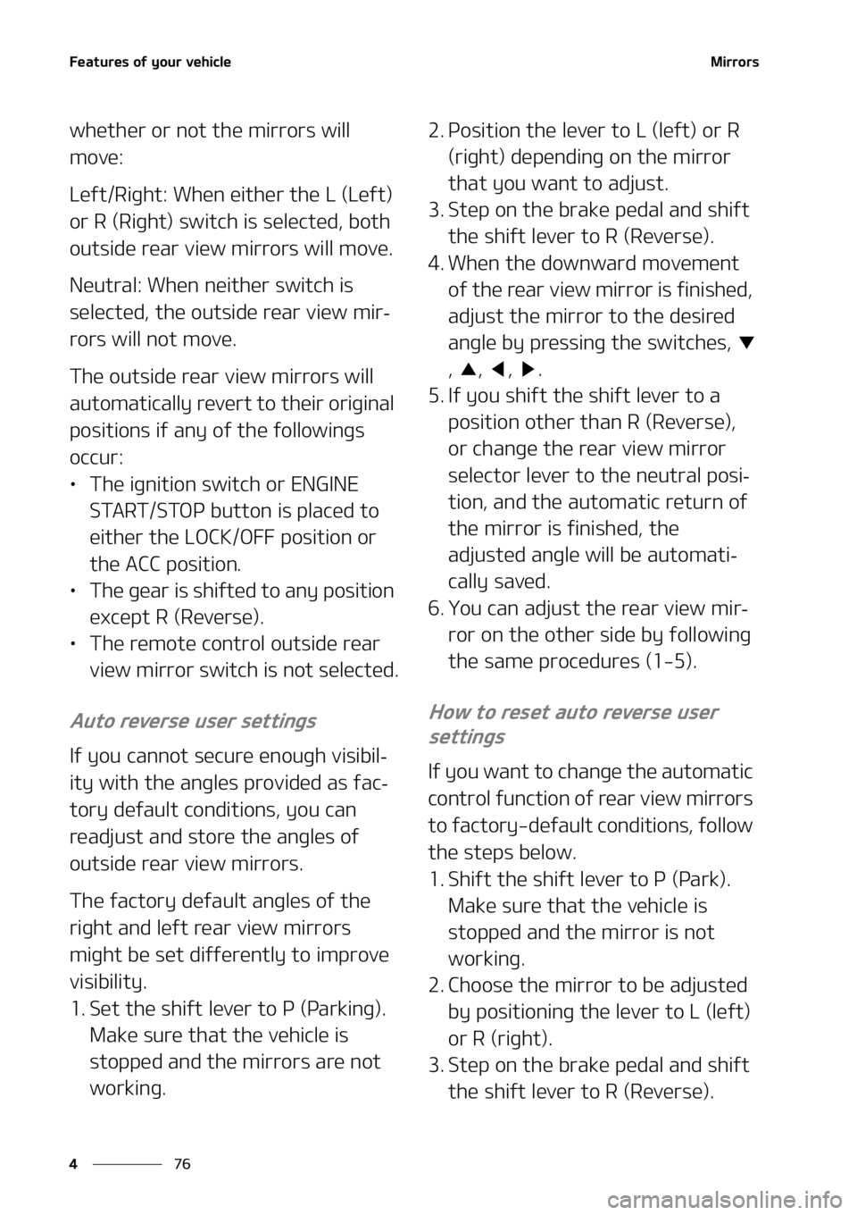 KIA SORENTO 2022  Owners Manual ��F�B�U�V�S�F�T��P�G��Z�P�V�S��W�F�I�J�D�M�F
��
�
�.�J�S�S�P�S�T
�X�I�F�U�I�F�S��P�S��O�P�U��U �I�F��N�J�S�S�P�S�T��X�J�M�M�
�N�P�W�F�
�-�F�G�U��3�J�H�I�U���8�I�F�O��F�J�U�I�F�S��U�