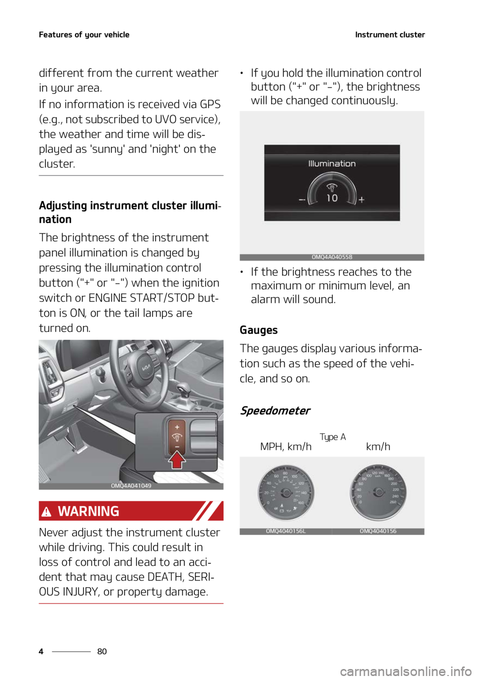 KIA SORENTO 2022  Owners Manual   F B U V S F T  P G  Z P V S  W F I J D M F
  
 
 * O T U S V N F O U  D M V T U F S
 E J G G F S F O U  G S P N  U I F  D V S S F O U  X F B U I F S 
 J O  Z P V S  B S F B 
 * G  O