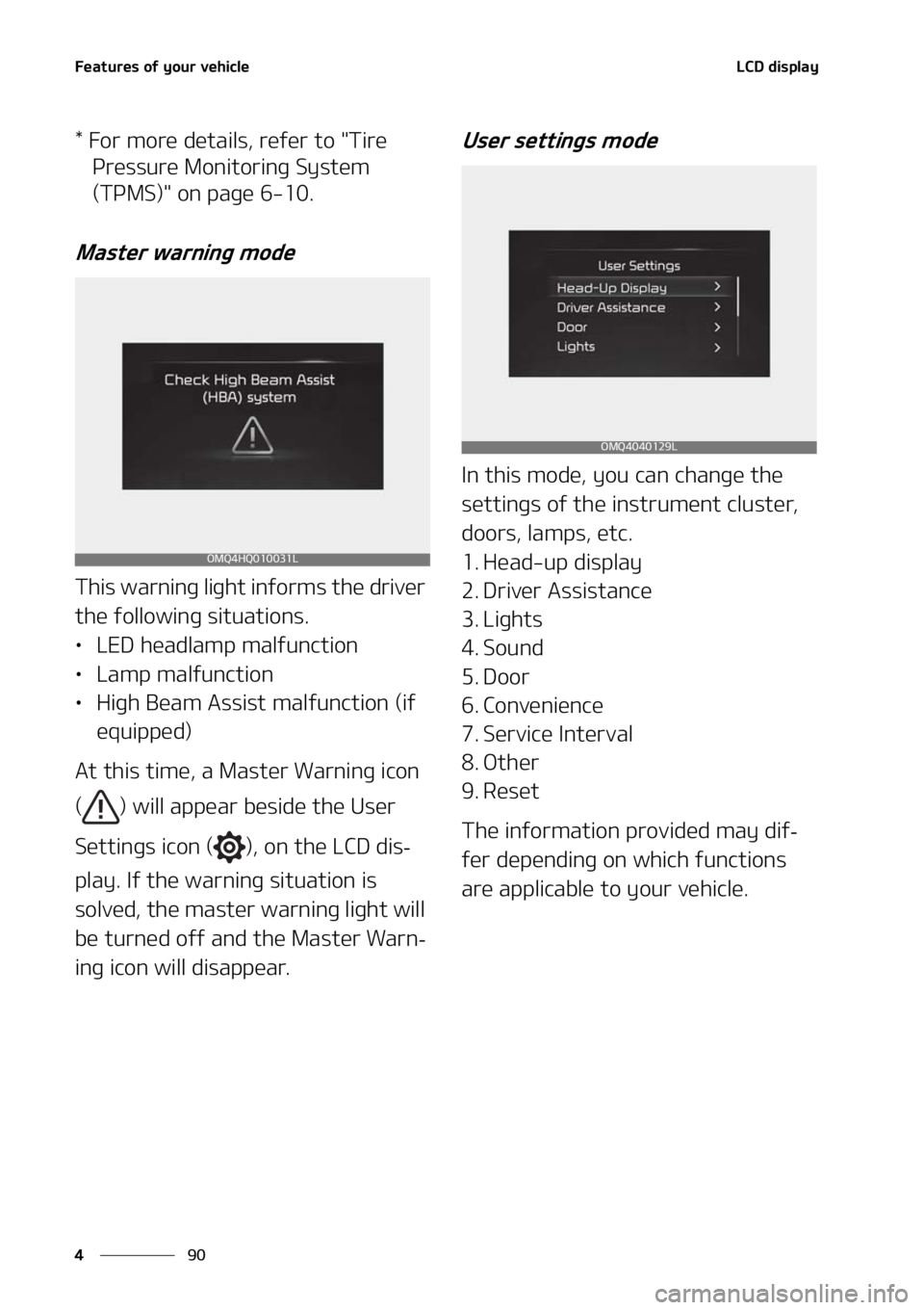 KIA SORENTO 2022  Owners Manual ��F�B�U�V�S�F�T��P�G��Z�P�V�S��W�F�I�J�D�M�F
��
�
�-�$�%��E�J�T�Q�M�B�Z
����P�S��N�P�S�F��E�F�U�B�J�M�T�
��S�F�G�F�S��U�P���5�J�S�F�
�1�S�F�T�T�V�S�F��.�P�O�J�U�P�S�J�O�H��4�Z�T�U�