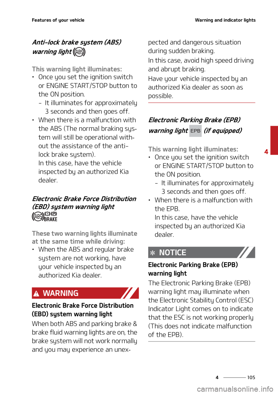 KIA SORENTO 2022  Owners Manual ���
�
�
��F�B�U�V�S�F�T��P�G��Z�P�V�S��W�F�I�J�D�M�F�8�B�S�O�J�O�H��B�O�E��J�O�E�J�D�B�U�P�S��M�J�H�I�U�T
�"�O�U�J��M�P�D�L��C�S�B�L�F��T�Z�T�U�F�N��	�"�#�4�
��X�B�S�O�J�O�H��M�J�H�I