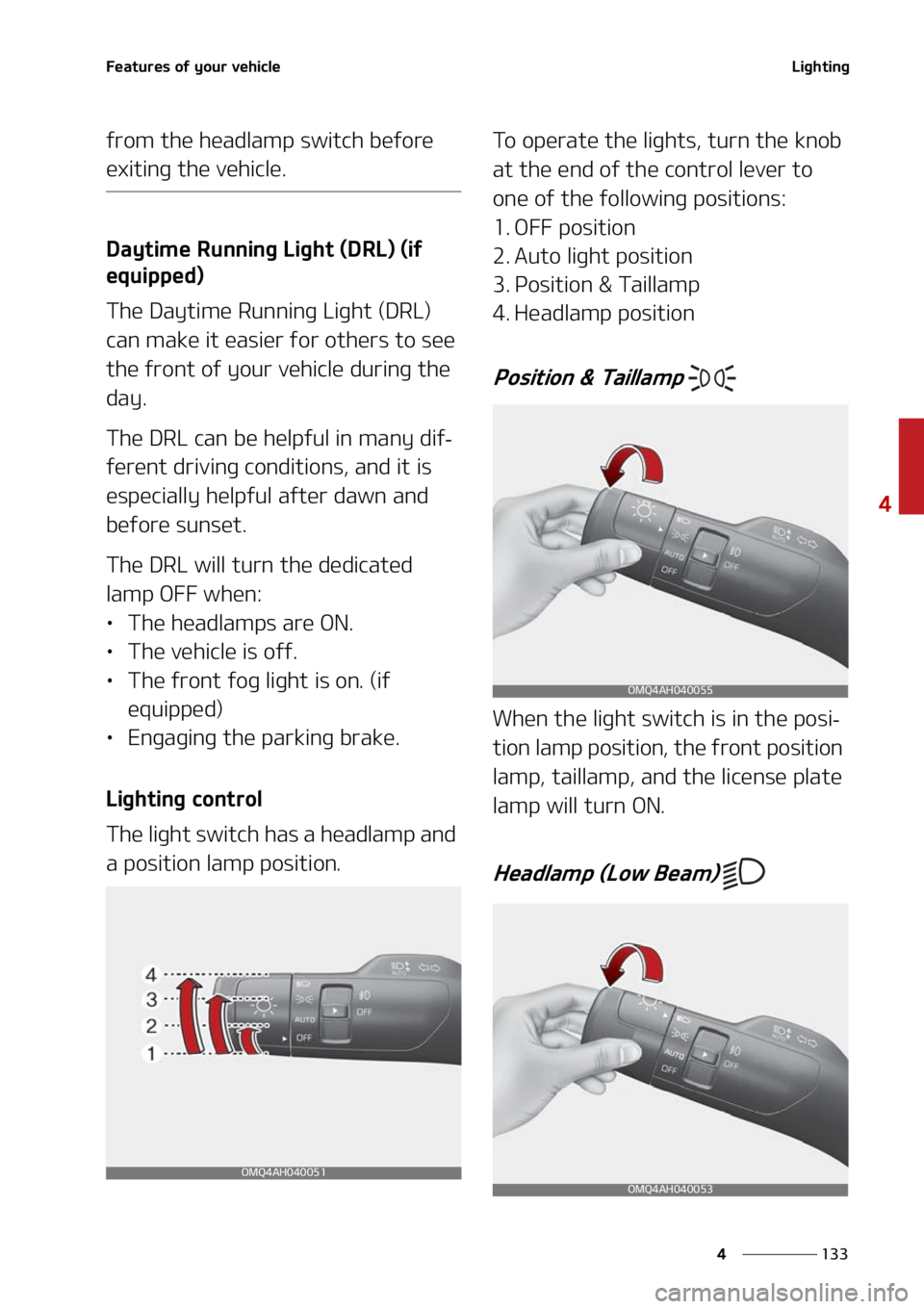 KIA SORENTO 2022  Owners Manual ���
�
�
��F�B�U�V�S�F�T��P�G��Z�P�V�S��W�F�I�J�D�M�F�-�J�H�I�U�J�O�H
�G�S�P�N��U�I�F��I�F�B�E�M�B�N�Q��T�X�J�U�D�I��C�F�G�P�S�F�
�F�Y�J�U�J�O�H��U�I�F��W�F�I�J�D�M�F�
�%�B�Z�U�J�N�F�