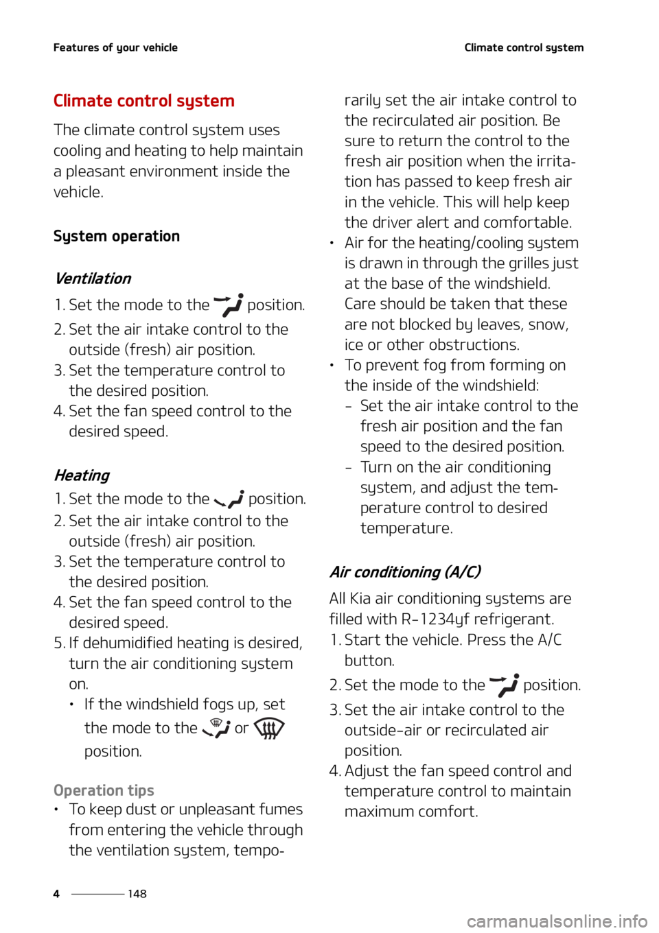 KIA SORENTO 2022  Owners Manual ��F�B�U�V�S�F�T��P�G��Z�P�V�S��W�F�I�J�D�M�F
���
�
�$�M�J�N�B�U�F��D�P�O�U�S�P�M��T�Z�T�U�F�N
�$�M�J�N�B�U�F��D�P�O�U�S�P�M��T�Z�T�U�F�N
�5�I�F��D�M�J�N�B�U�F��D�P�O�U�S�P�M��T�Z�T�U�F�