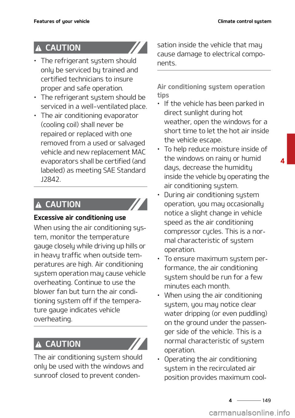 KIA SORENTO 2022  Owners Manual ���
�
�
��F�B�U�V�S�F�T��P�G��Z�P�V�S��W�F�I�J�D�M�F�$�M�J�N�B�U�F��D�P�O�U�S�P�M��T�Z�T�U�F�N
�$�"�6�5�*�0�/
LÜ�5�I�F��S�F�G�S�J�H�F�S�B�O�U��T�Z�T�U�F�N��T�I�P�V�M�E�
�P�O�M�Z��C�F�