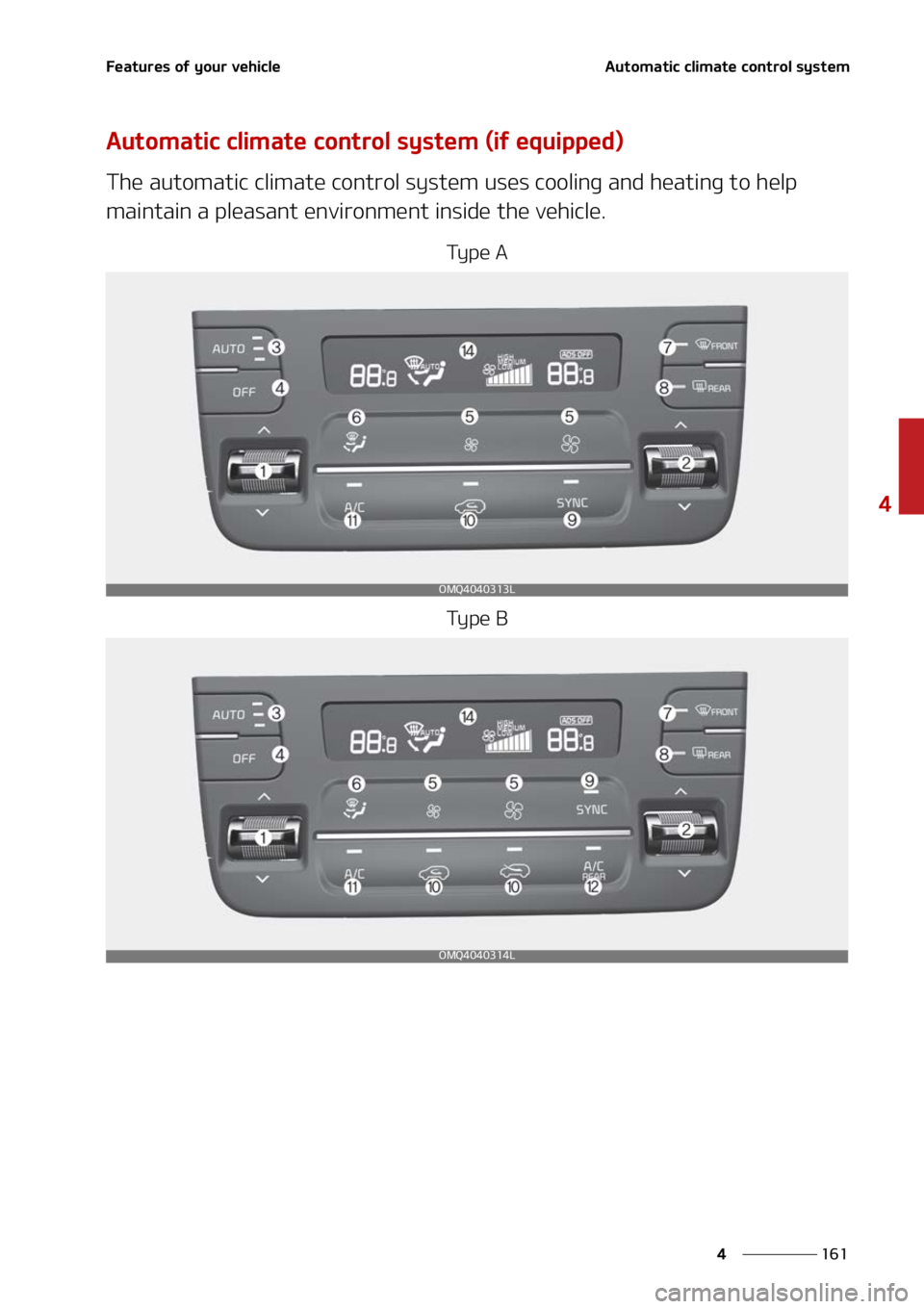 KIA SORENTO 2022  Owners Manual ���
�
�
��F�B�U�V�S�F�T��P�G��Z�P�V�S��W�F�I�J�D�M�F�"�V�U�P�N�B�U�J�D��D�M�J�N�B�U�F��D�P�O�U�S�P�M��T�Z�T�U�F�N
�"�V�U�P�N�B�U�J�D��D�M�J�N�B�U�F��D�P�O�U�S�P�M��T�Z�T�U�F�N��	�J�G�