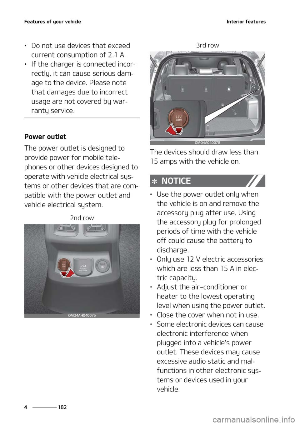 KIA SORENTO 2022  Owners Manual ��F�B�U�V�S�F�T��P�G��Z�P�V�S��W�F�I�J�D�M�F
���
�
�*�O�U�F�S�J�P�S��G�F�B�U�V�S�F�T
LÜ �%�P��O�P�U��V�T�F��E�F�W�J�D�F�T��U�I�B�U��F�Y�D�F�F�E�
�D�V�S�S�F�O�U��D�P�O�T�V�N�Q�U�J�P�O�