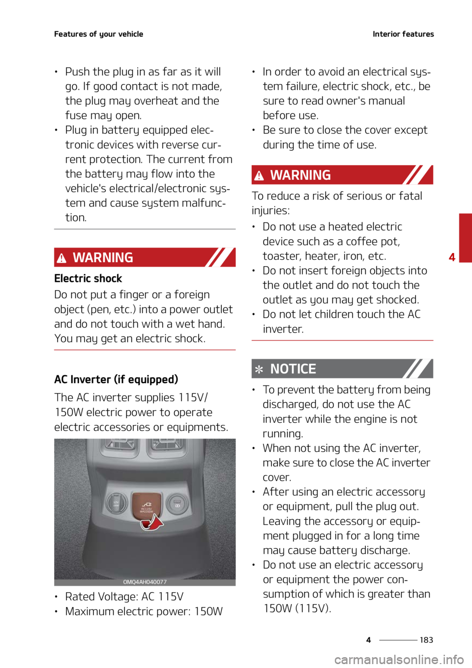 KIA SORENTO 2022  Owners Manual ���
�
�
��F�B�U�V�S�F�T��P�G��Z�P�V�S��W�F�I�J�D�M�F�*�O�U�F�S�J�P�S��G�F�B�U�V�S�F�T
LÜ�1�V�T�I��U�I�F��Q�M�V�H��J�O��B�T��G�B�S��B�T��J�U��X�J�M�M�
�H�P���*�G��H�P�P�E��D�P�O