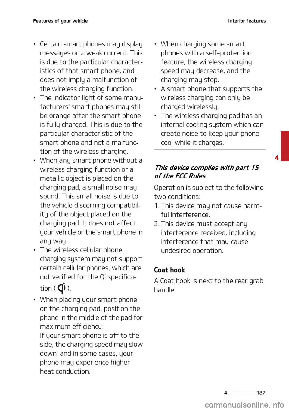 KIA SORENTO 2022  Owners Manual ���
�
�
��F�B�U�V�S�F�T��P�G��Z�P�V�S��W�F�I�J�D�M�F�*�O�U�F�S�J�P�S��G�F�B�U�V�S�F�T
LÜ�$�F�S�U�B�J�O��T�N�B�S�U��Q�I�P�O�F�T��N�B�Z��E�J�T�Q�M�B�Z�
�N�F�T�T�B�H�F�T��P�O��B��X�F�B