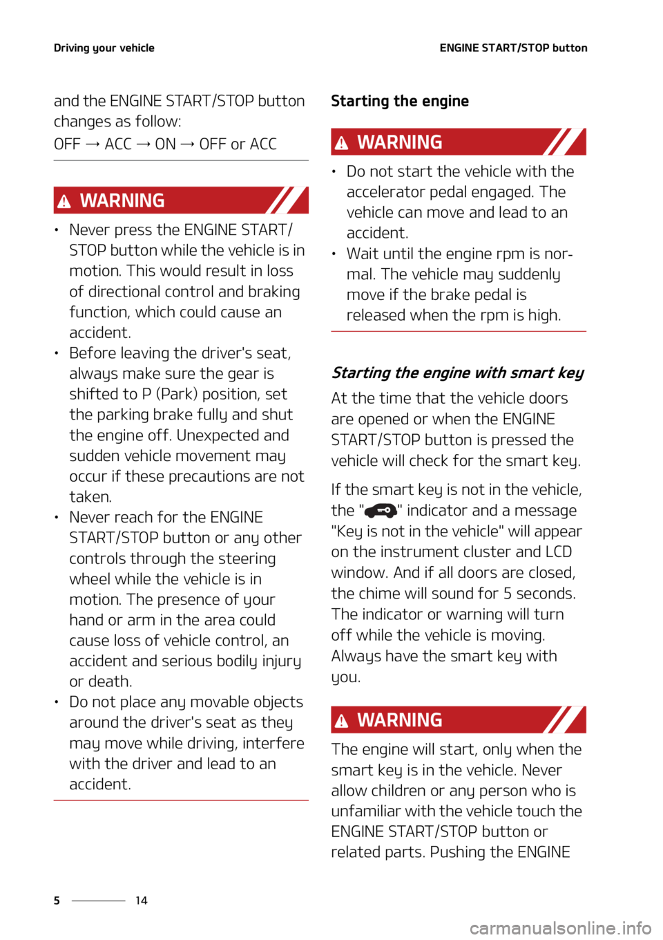 KIA SORENTO 2022  Owners Manual �%�S�J�W�J�O�H��Z�P�V�S��W�F�I�J�D�M�F
��
�
�&�/�(�*�/�&��4�5�"�3�5��4�5�0�1��C�V�U�U�P�O
�B�O�E��U�I�F��&�/�(�*�/�&��4�5�"�3�5��4�5�0�1��C�V�U�U�P�O�
�D�I�B�O�H�F�T��B�T��G�P�M�M�P�X�