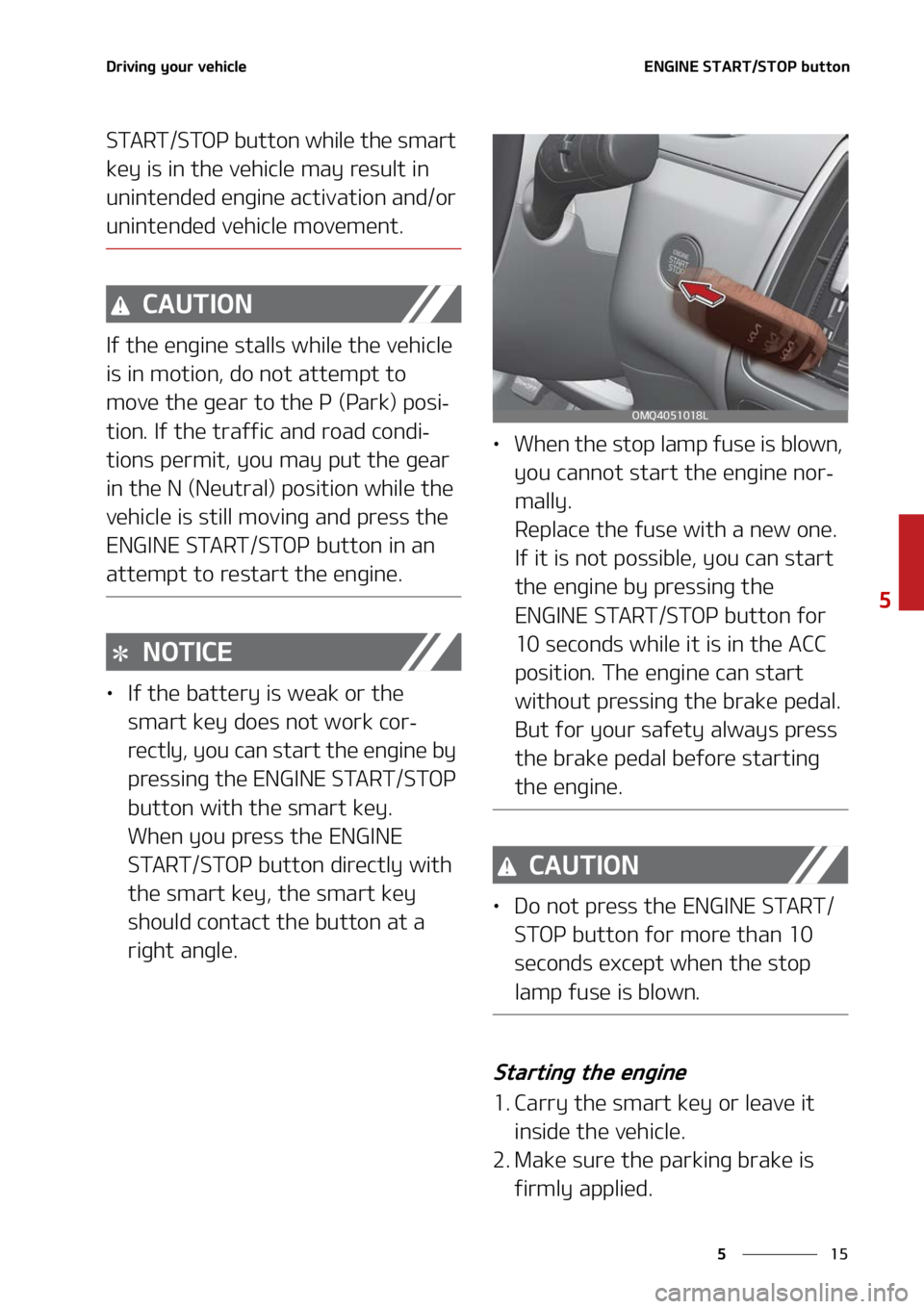 KIA SORENTO 2022  Owners Manual ��
�
�
�%�S�J�W�J�O�H��Z�P�V�S��W�F�I�J�D�M�F�&�/�(�*�/�&��4�5�"�3�5��4�5�0�1��C�V�U�U�P�O
�4�5�"�3�5��4�5�0�1��C�V�U�U�P�O��X�I�J�M�F��U�I�F��T�N�B�S�U�
�L�F�Z��J�T��J�O��U�I�F��W�