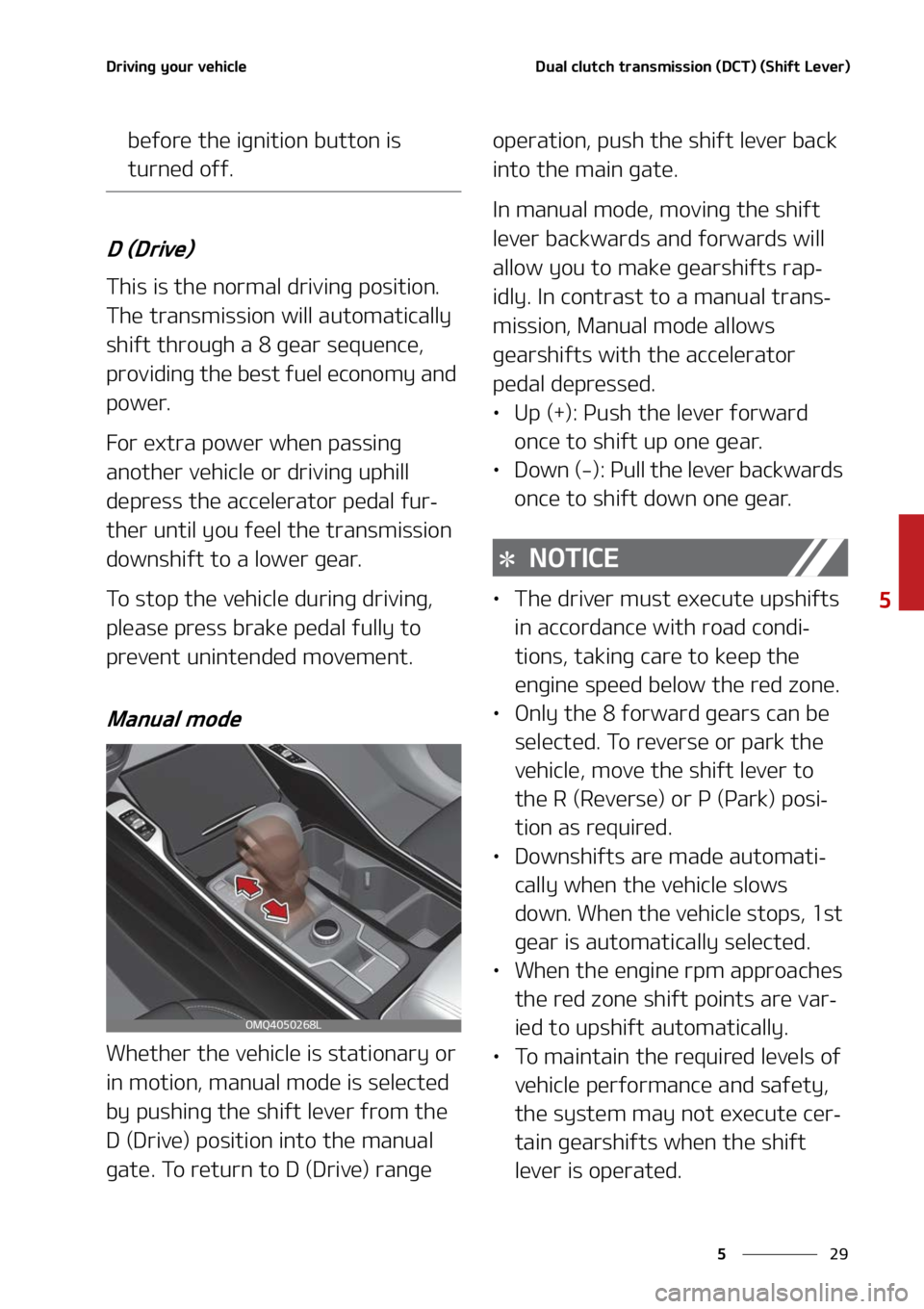 KIA SORENTO 2022  Owners Manual ��
�
�
�%�S�J�W�J�O�H��Z�P�V�S��W�F�I�J�D�M�F�%�V�B�M��D�M�V�U�D�I��U�S�B�O�T�N�J�T�T�J�P�O��	�%�$�5�
��	�4�I�J�G�U��-�F�W�F�S�

�C�F�G�P�S�F��U�I�F��J�H�O�J�U�J�P�O��C�V�U�U�P�O��J�T�